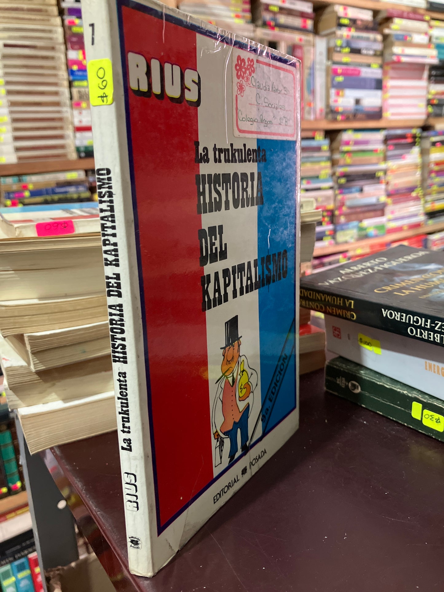 LA TRUKULENTA HISTORIA DEL KAPITALISMO POR RIUS USADO NOVELA LITERARIO 305