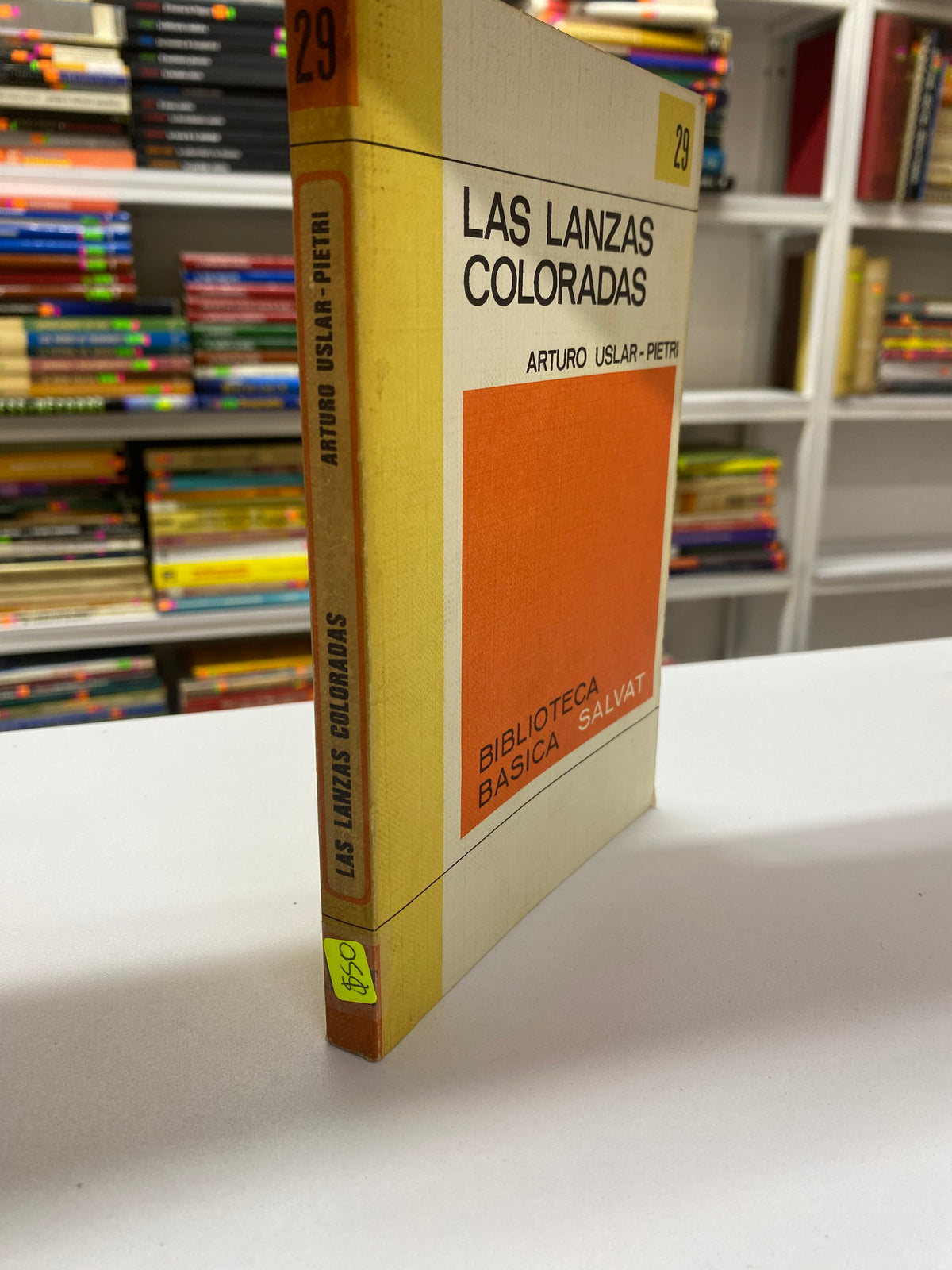 LAS LANZAS COLORADAS ARTURO USLAR PIETRI USADO NOVELAS JUAREZ 515