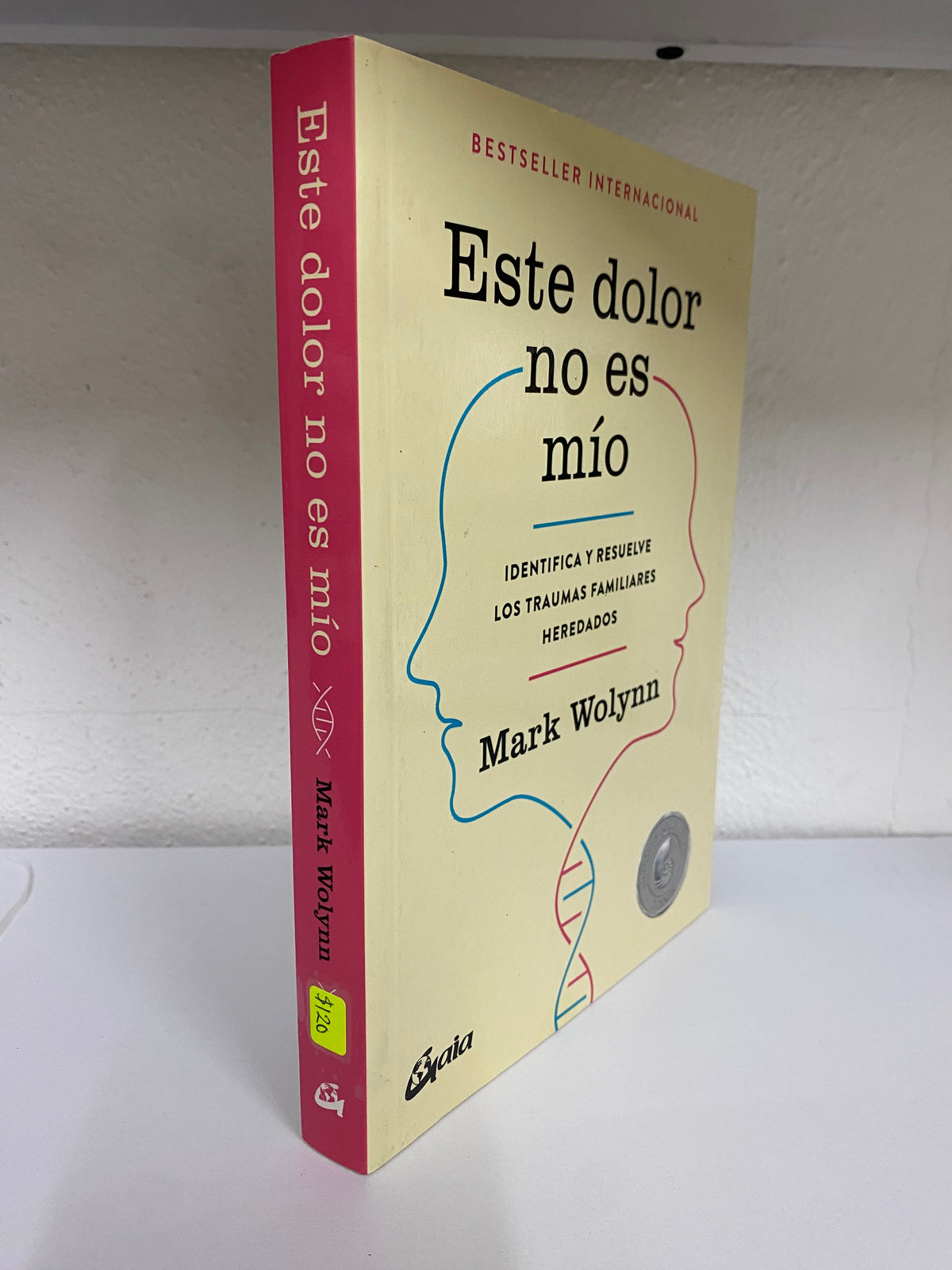 ESTE DOLOR NO ES MIO MARK WOLYNN USADO SUPERACION JUAREZ 515
