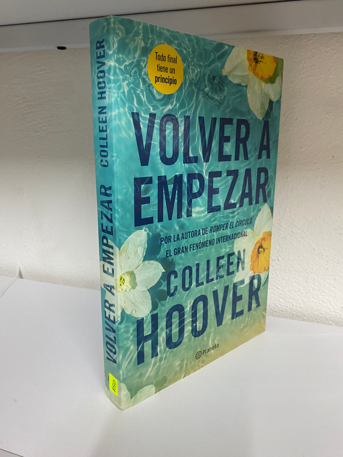 VOLVER A EMPEZAR COLLEN HOOVER USADO NOVELA JUAREZ 515