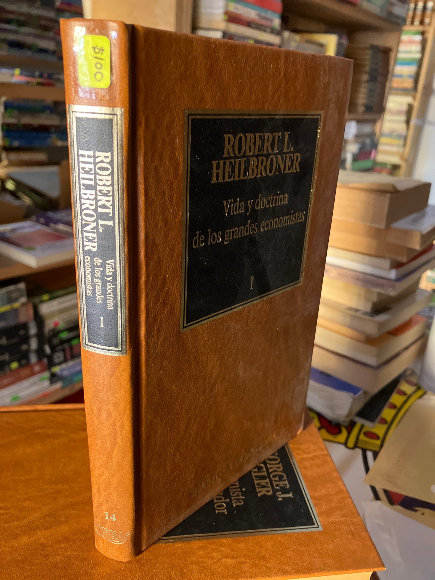 VIDA Y DOCTRINA DE LOS GRANDES ECONOMISTAS POR ROBERT L HEILBRONER USADO ADMINISTRACIÓN LITERARIO 207