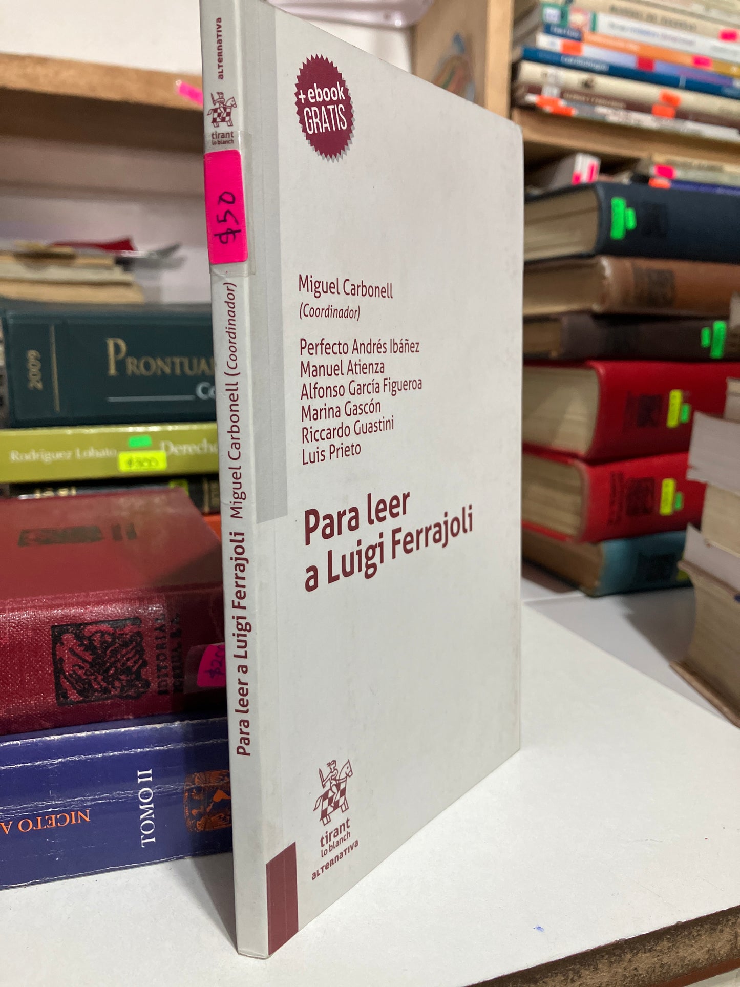 PARA LEER A LUIGI FERRAJOLI POR MIGUEL CARBONELL USADO DERECHO JUAREZ