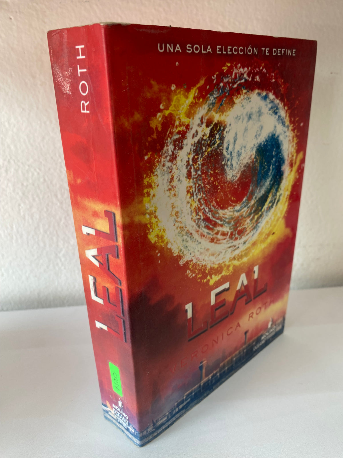 LEAL POR VERONICA ROTH USADO NOVELAS JUAREZ 515