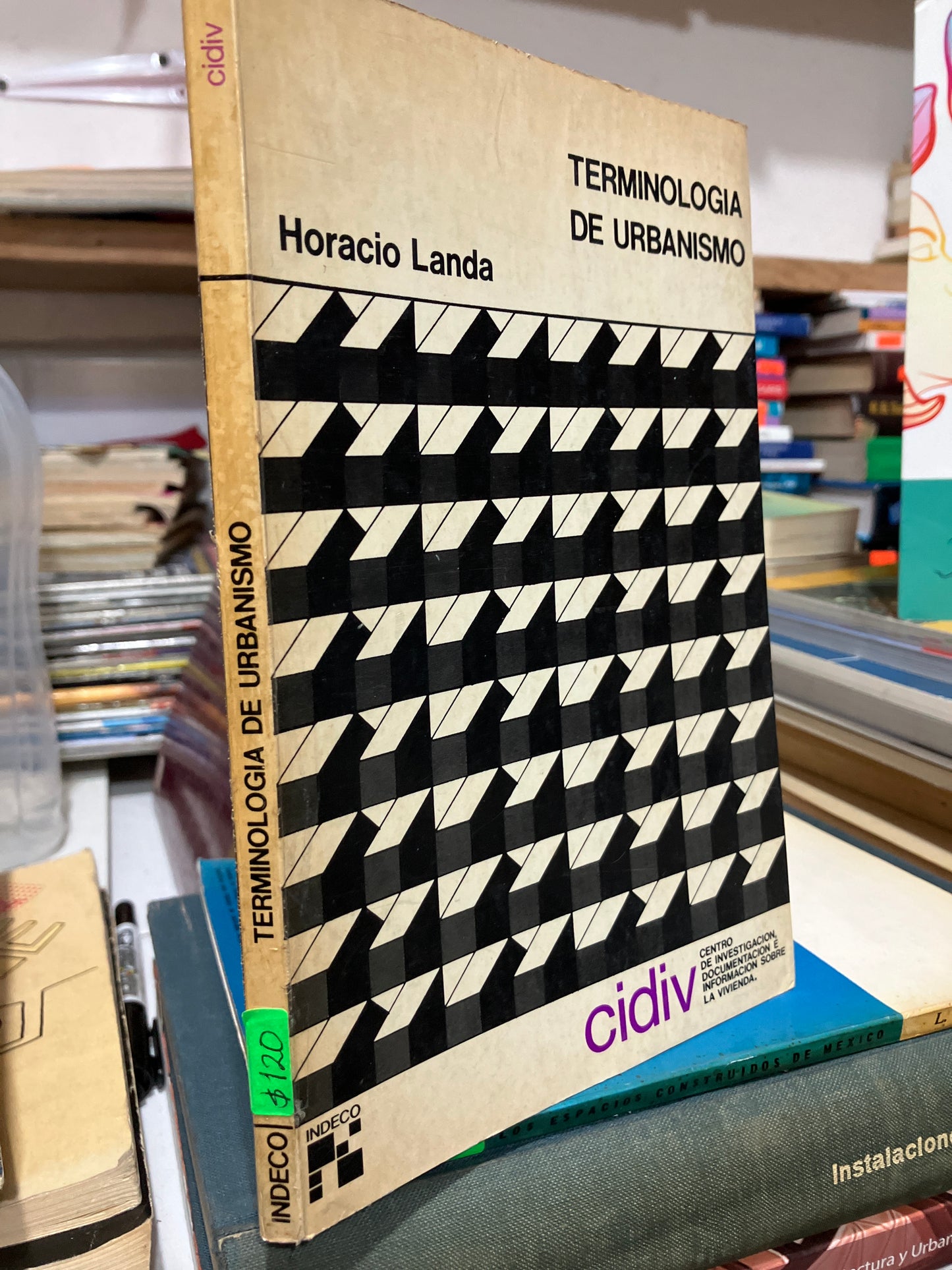 TERMINOLOGÍA DE URBANISMO POR HORACIO LANDA USADO ARQUITECTURA JUAREZ