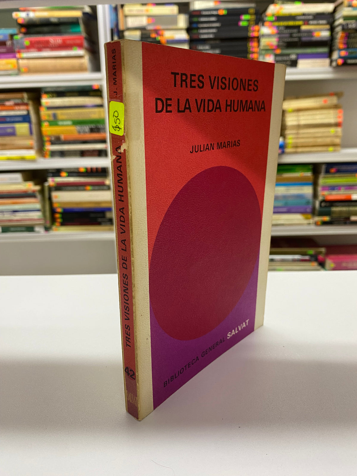 TRES VISIONES DE LA VIDA HUMANA JULIAN MARIAS USADO NOVELAS JUAREZ 515