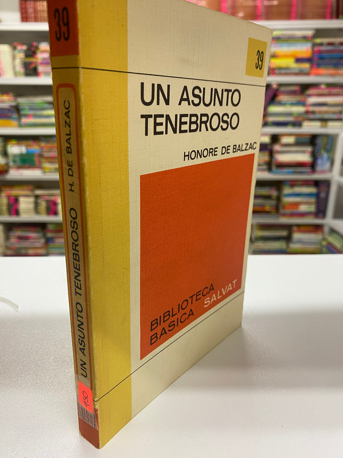 UN ASUNTO TENEBROSO HONORE DE BALZAC USADO NOVELA JUAREZ 515
