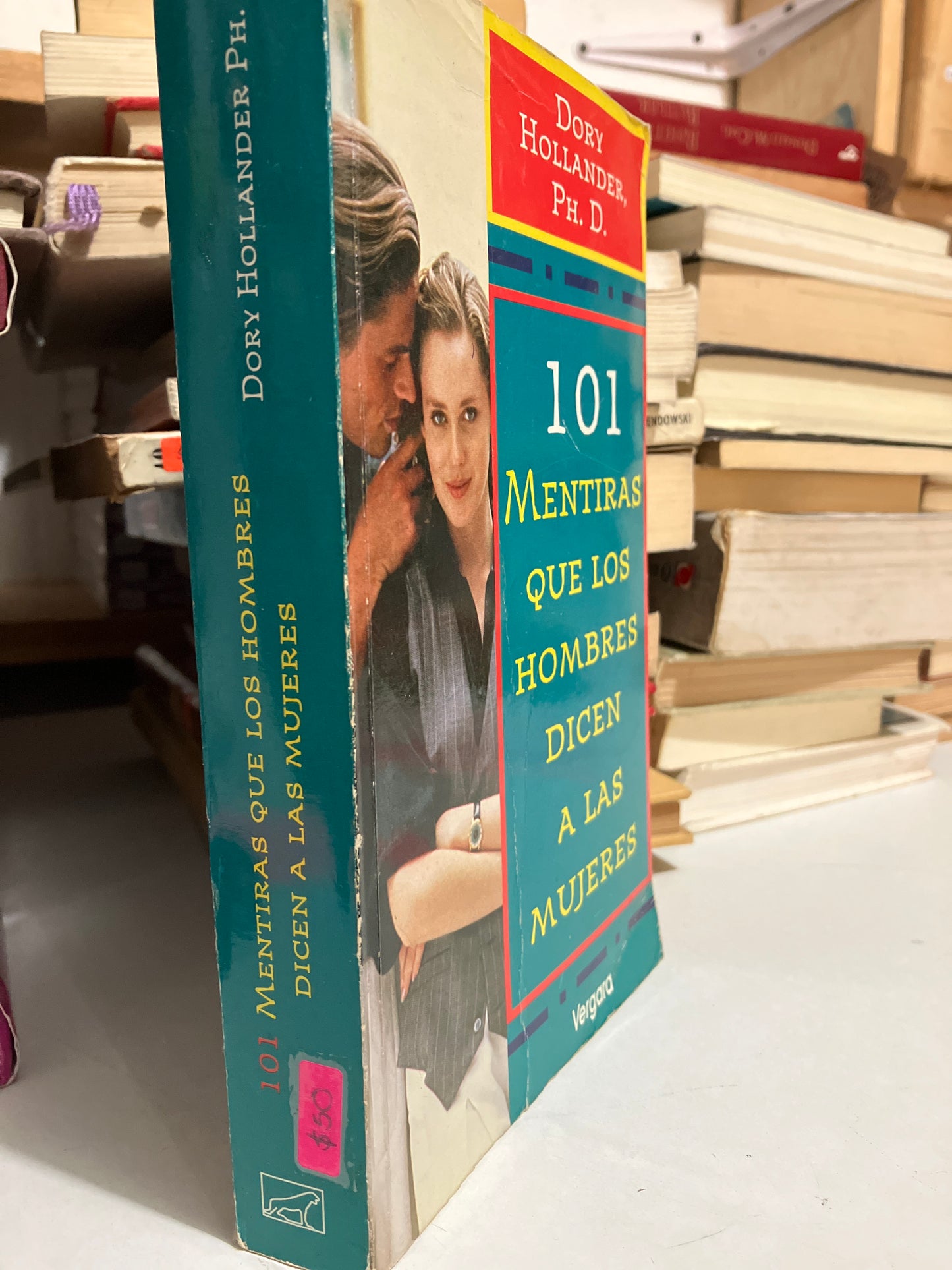 101 MENTIRAS QUE LOS HOMBRES DICEN A LAS MUJERES POR DORY HOLLANDER USADO SUPERACION PERSONAL JUAREZ