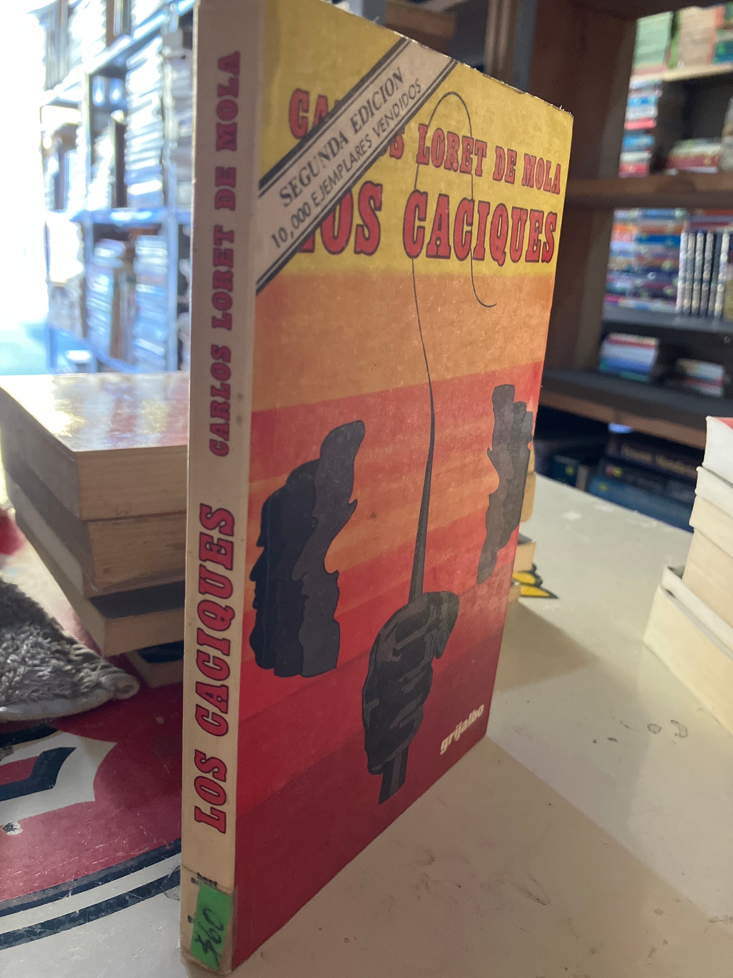 LOS CACIQUES POR CARLOS LORET DE MOLA USADO POLÍTICA LITERARIO 207