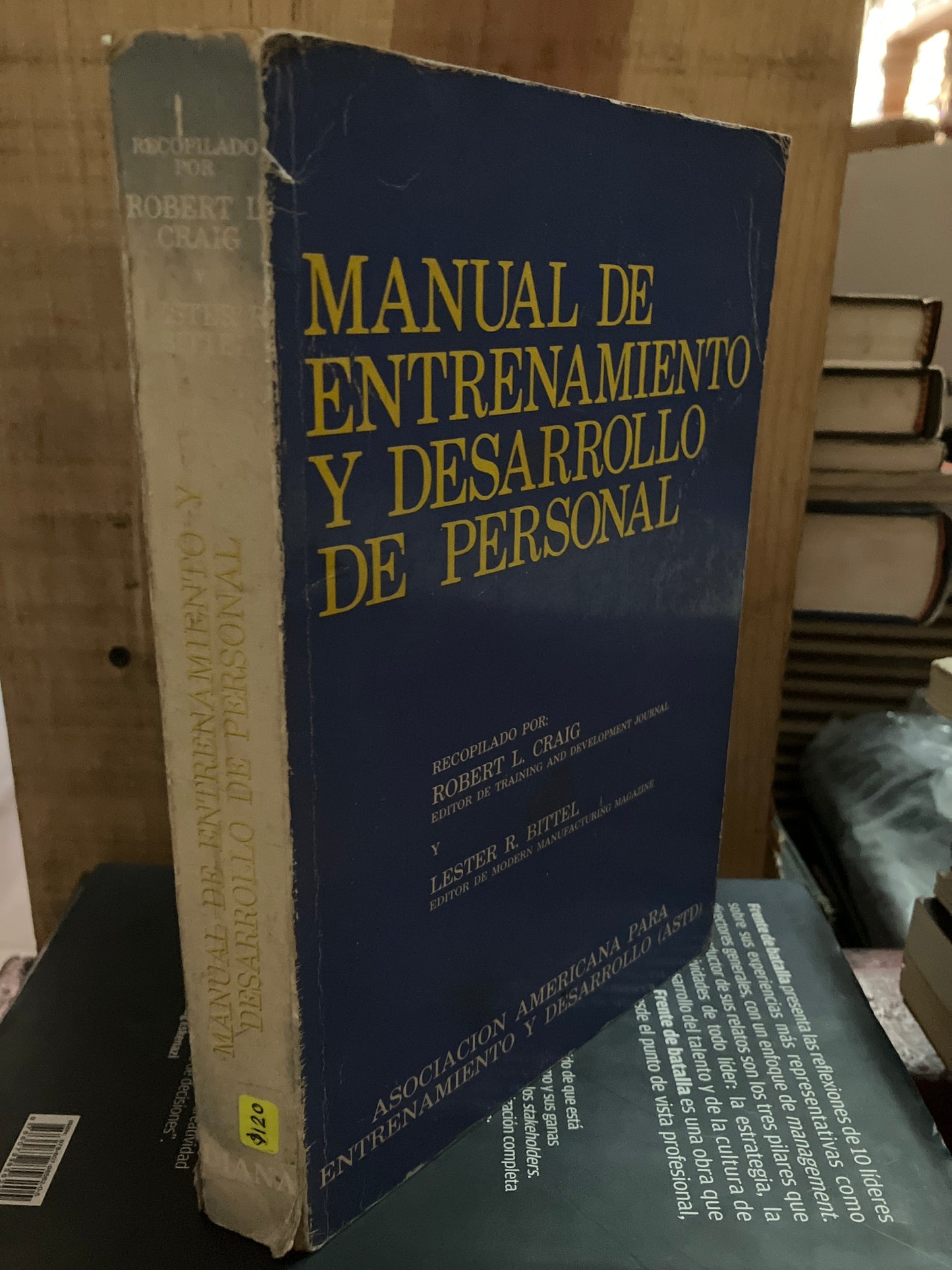 MANUAL DE ENTRENAMIENTO Y DESARROLLO DE PERSONAL POR ROBERT L CRAIG USADO ADMINISTRACIÓN LITERARIO 207