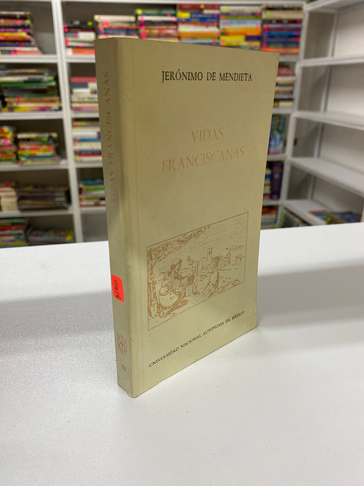 VIDAS FRANCISCANAS JERONIMO DE MENDIETA USADO HISTORIA JUAREZ 515