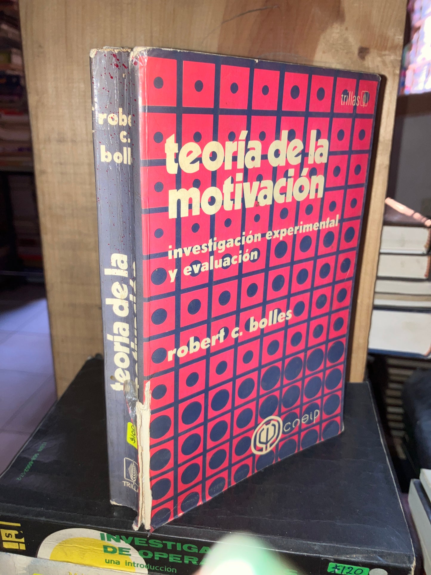 TEORÍA DE LA MOTIVACIÓN POR ROBERT C BOLLES USADO ADMINISTRACIÓN LITERARIO 207