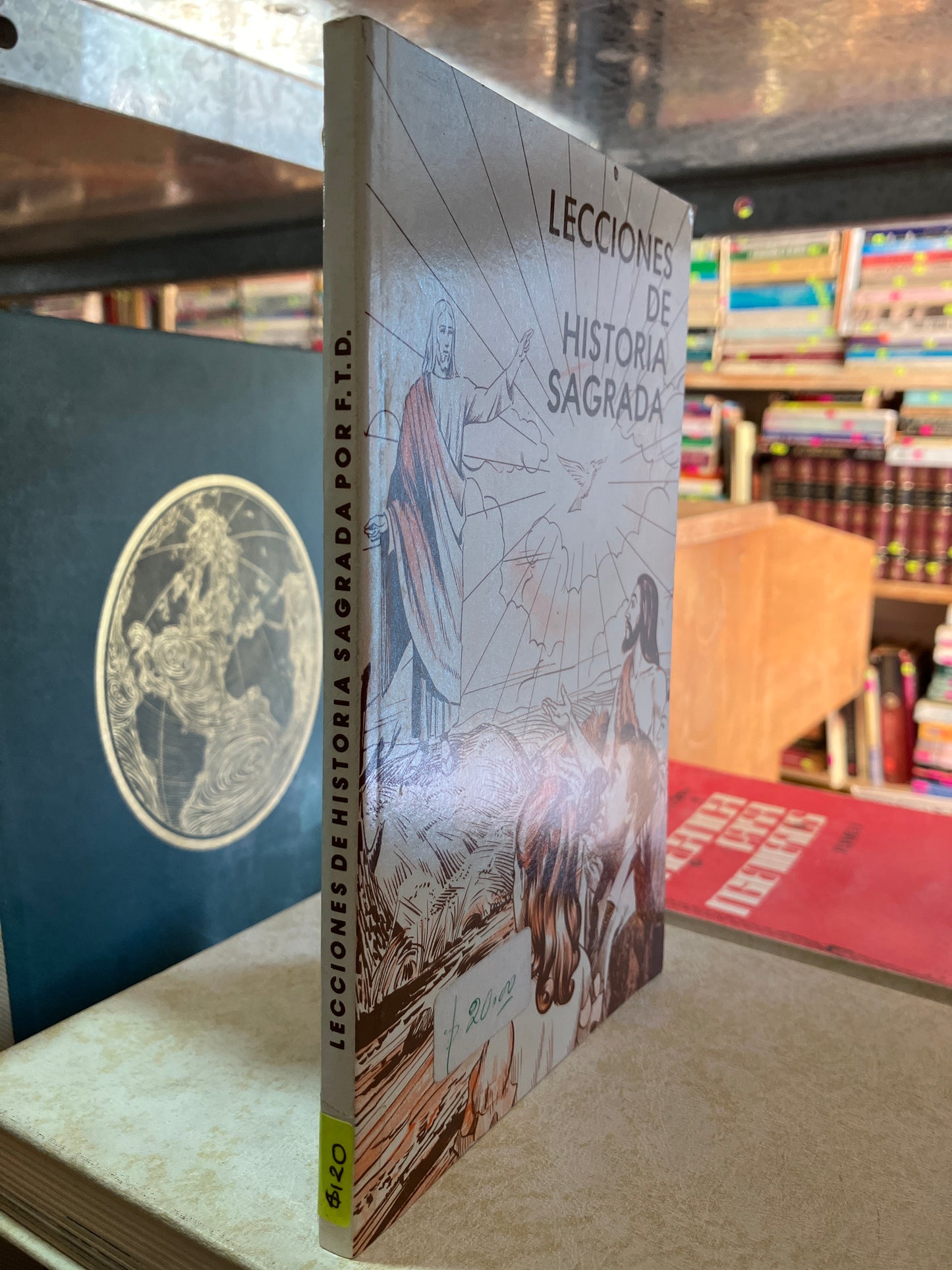 LECCIONES DE HISTORIA SAGRADA POR GABRIEL IBÁÑEZ SANTANA USADO RELIGIÓN ALDAMA