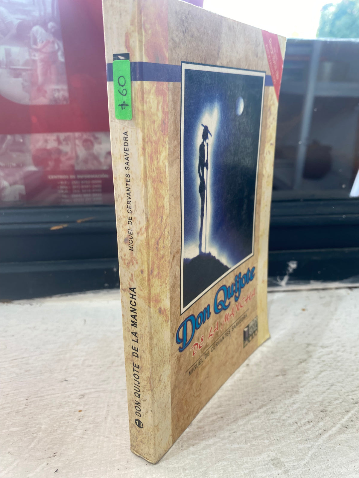 DON QUIJOTE DE LA MANCHA POR MIGUKE CERVANTES SAAVEDRA USADO NOVELA JUAREZ 515