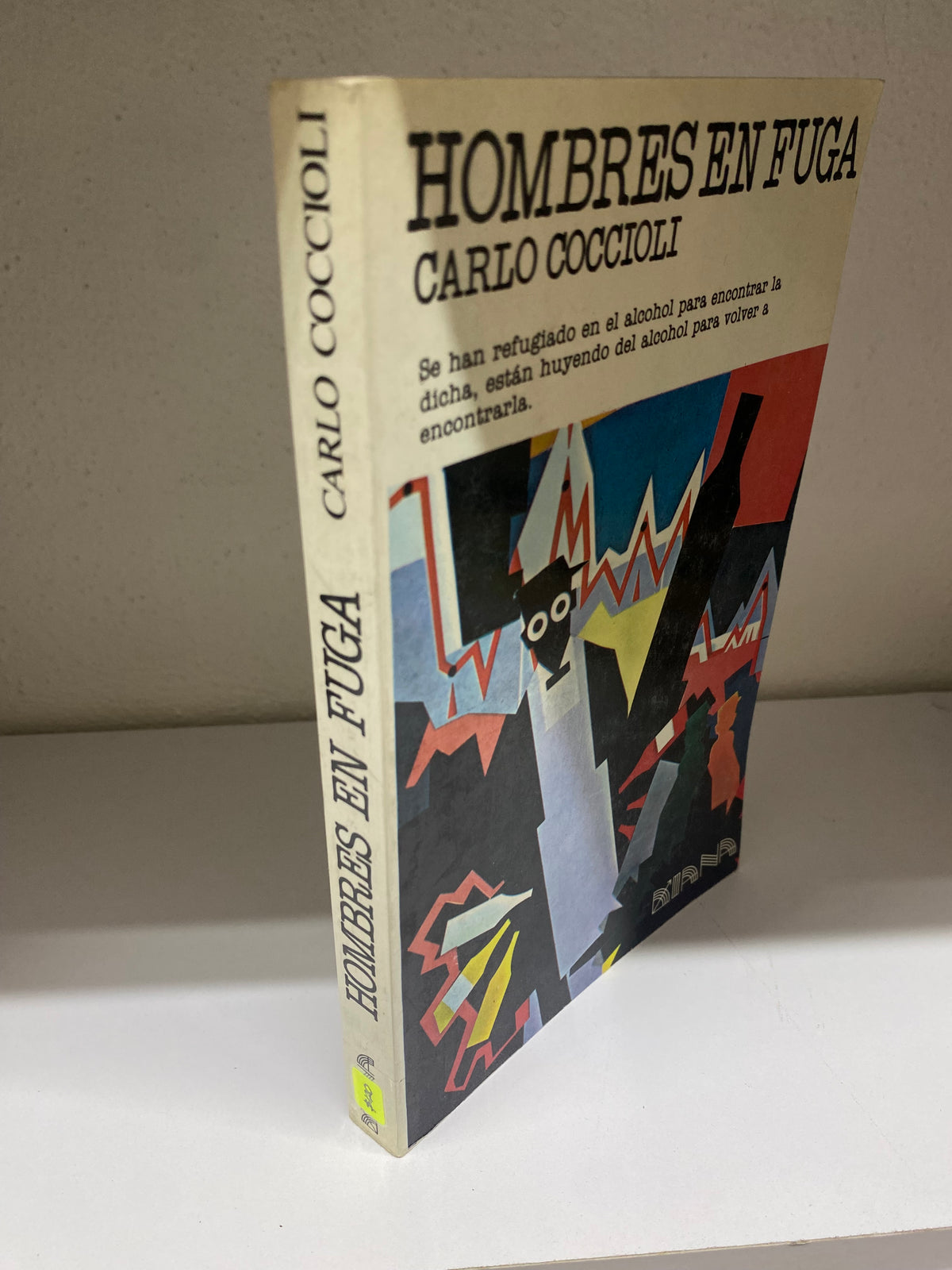 HOMBRES EN FUGA CARLO COCCIOLI USADO NOVELAS JUAREZ 515