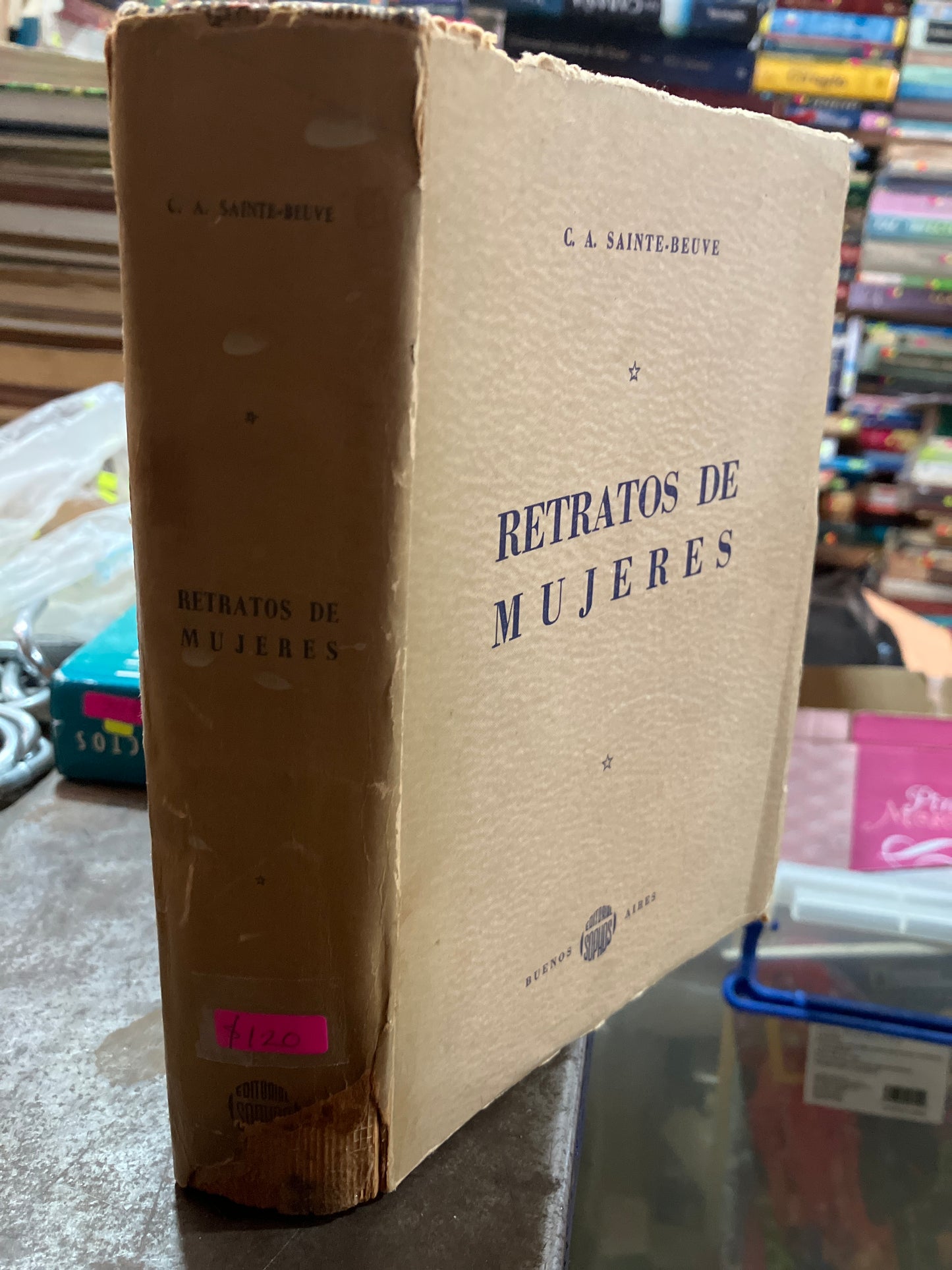 RETRATOS DE MUJERES POR C A SAINTE BEUVE USADO NOVELAS ALDAMA
