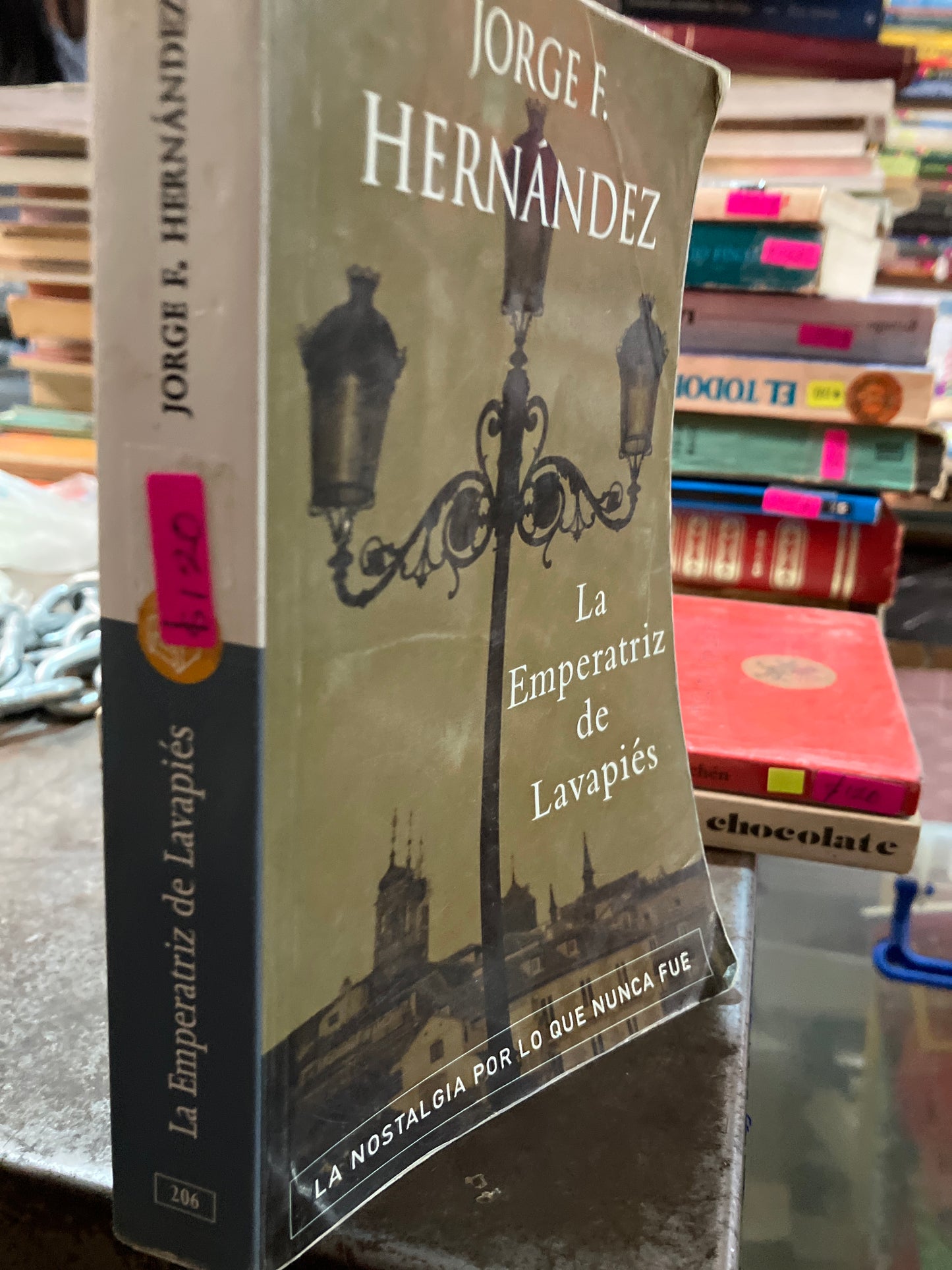 LA EMPERATRIZ DE LAVAPIES POR JORGE F HERNÁNDEZ USADO NOVELAS ALDAMA
