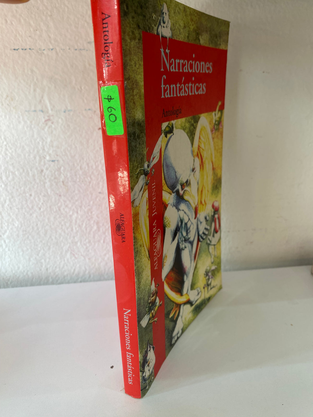 NARRACIONES FANTASTICAS ANTOLOGIA USADO NOVELA JUAREZ 515