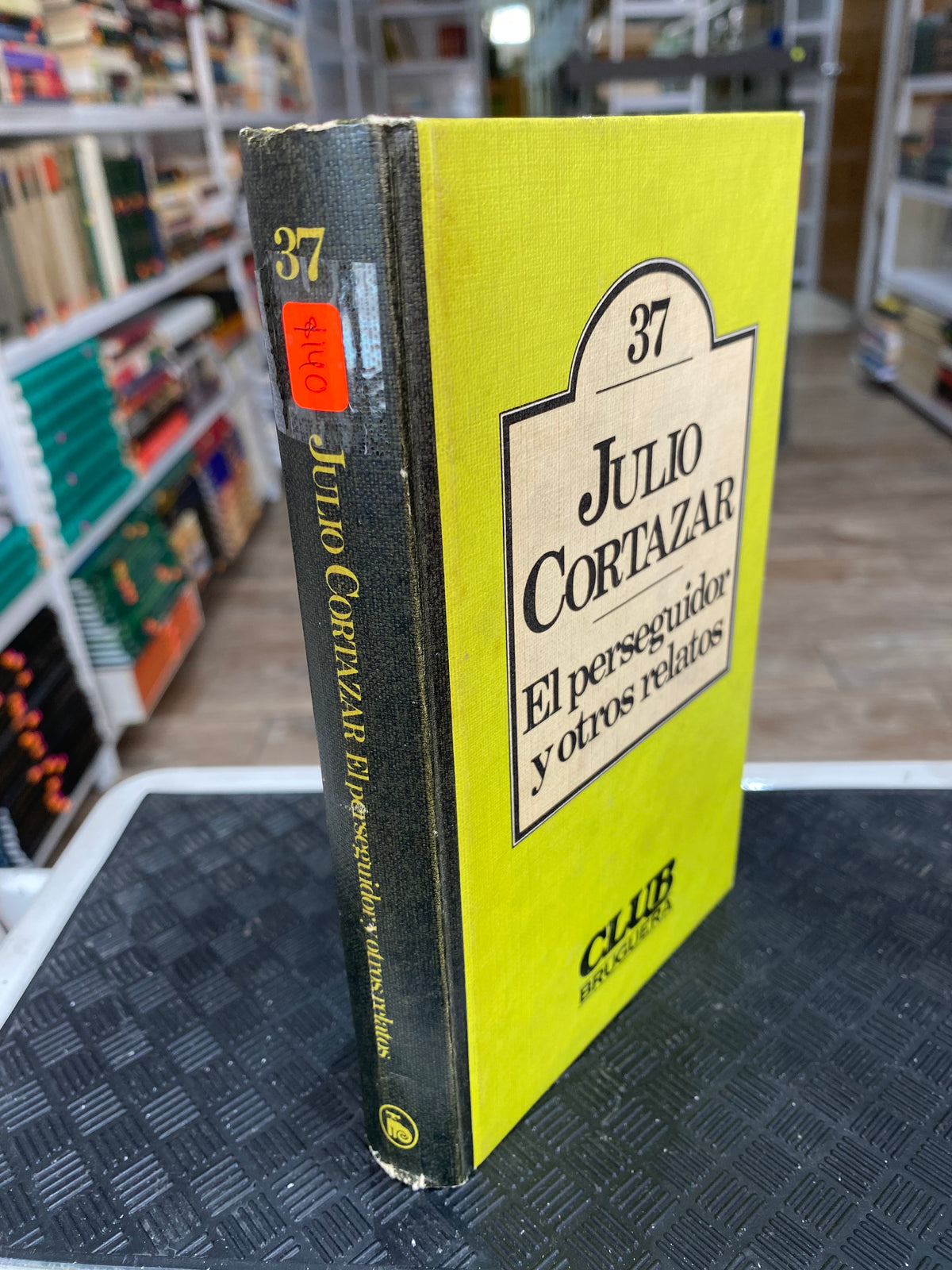 JULIO CORTAZAR EL PERSEGUIDOR Y OTROS RELATOS USADO NOVELAS JUAREZ 515