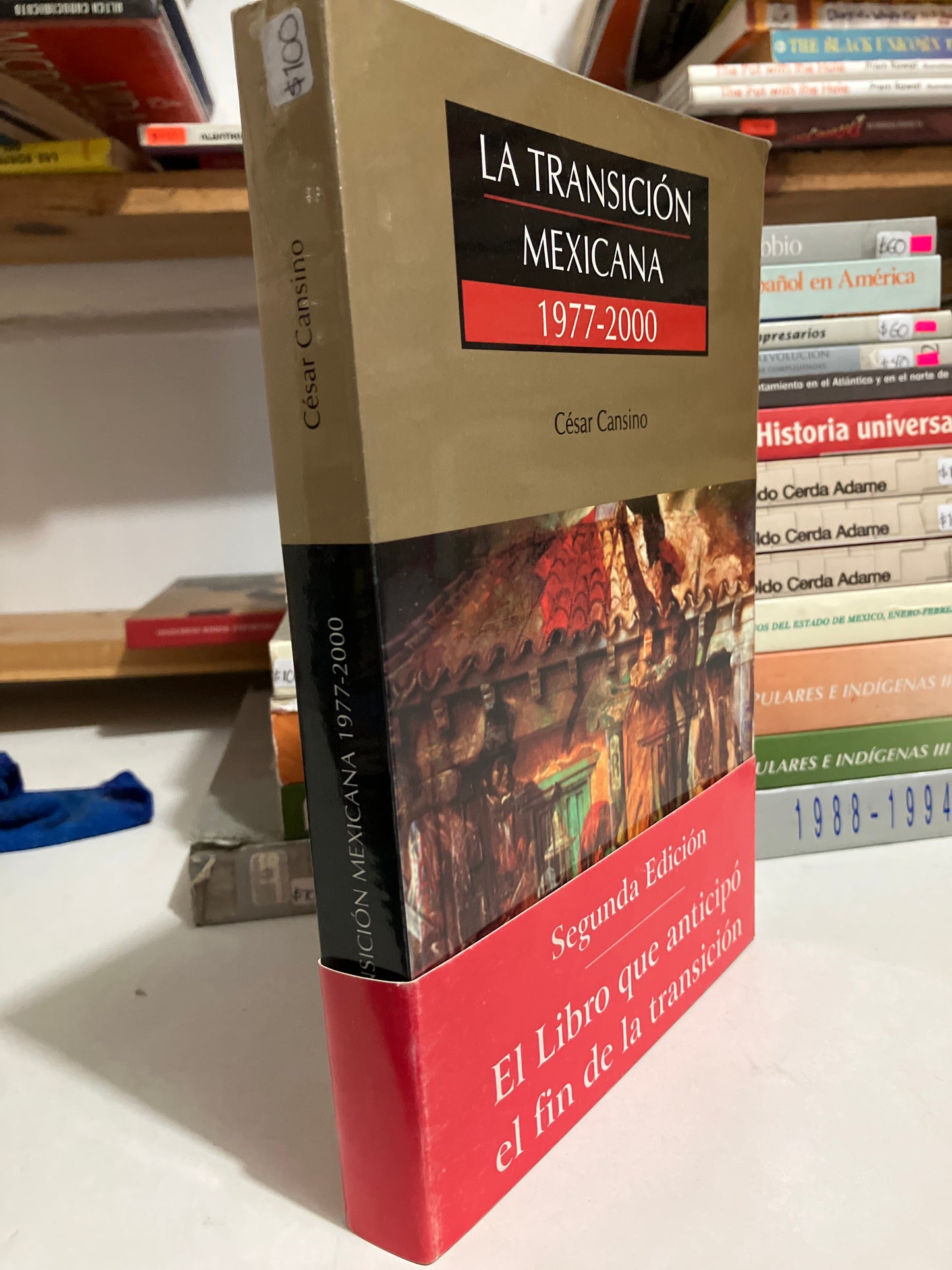 LA TRANSICIÓN MEXICANA POR CESAR CANSINO USADO HISTORIA JUAREZ