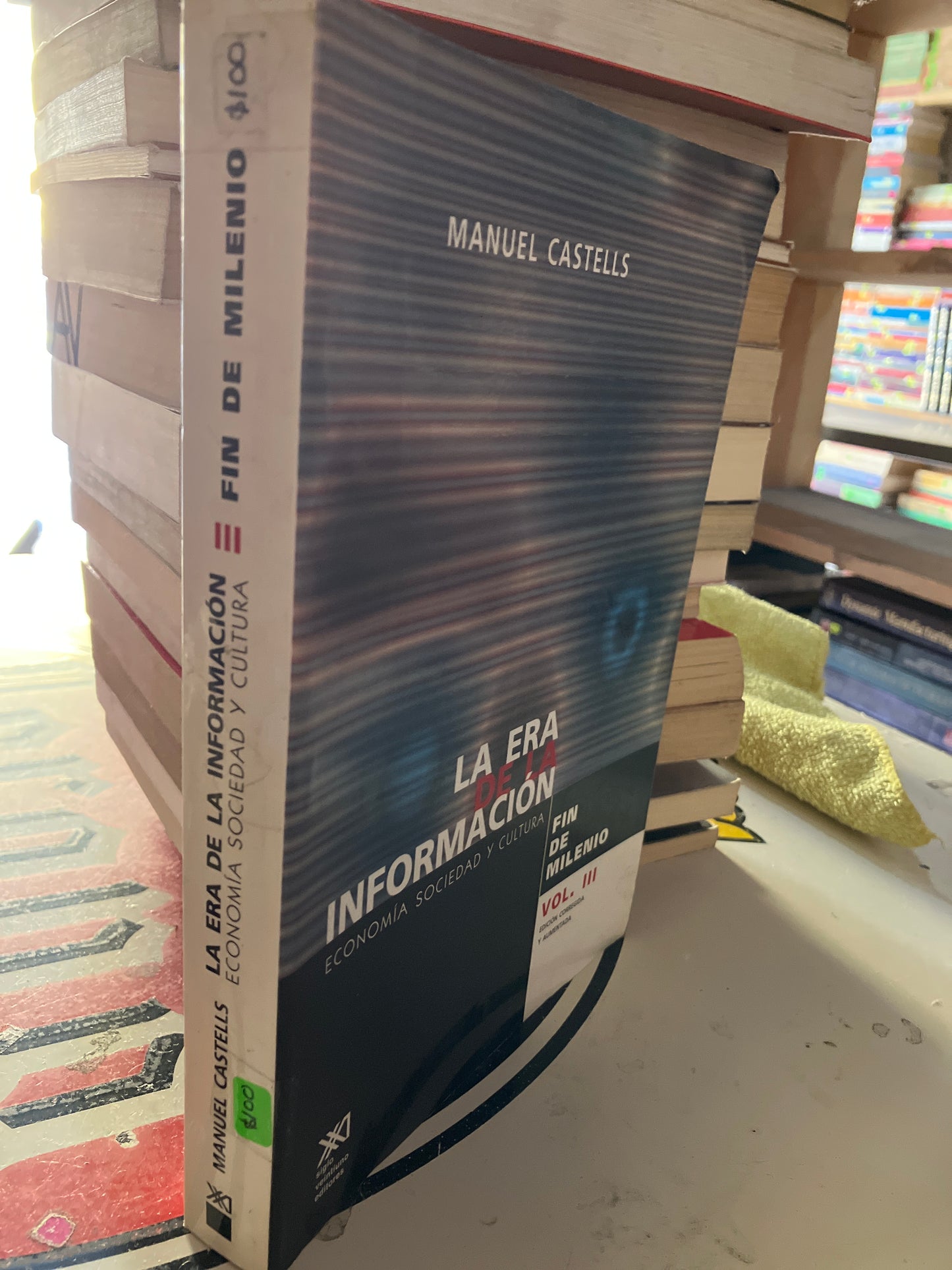 LA ERA DE LA INFORMACIÓN III POR MANUEL CASTELLS USADO POLÍTICA LITERARIO 207