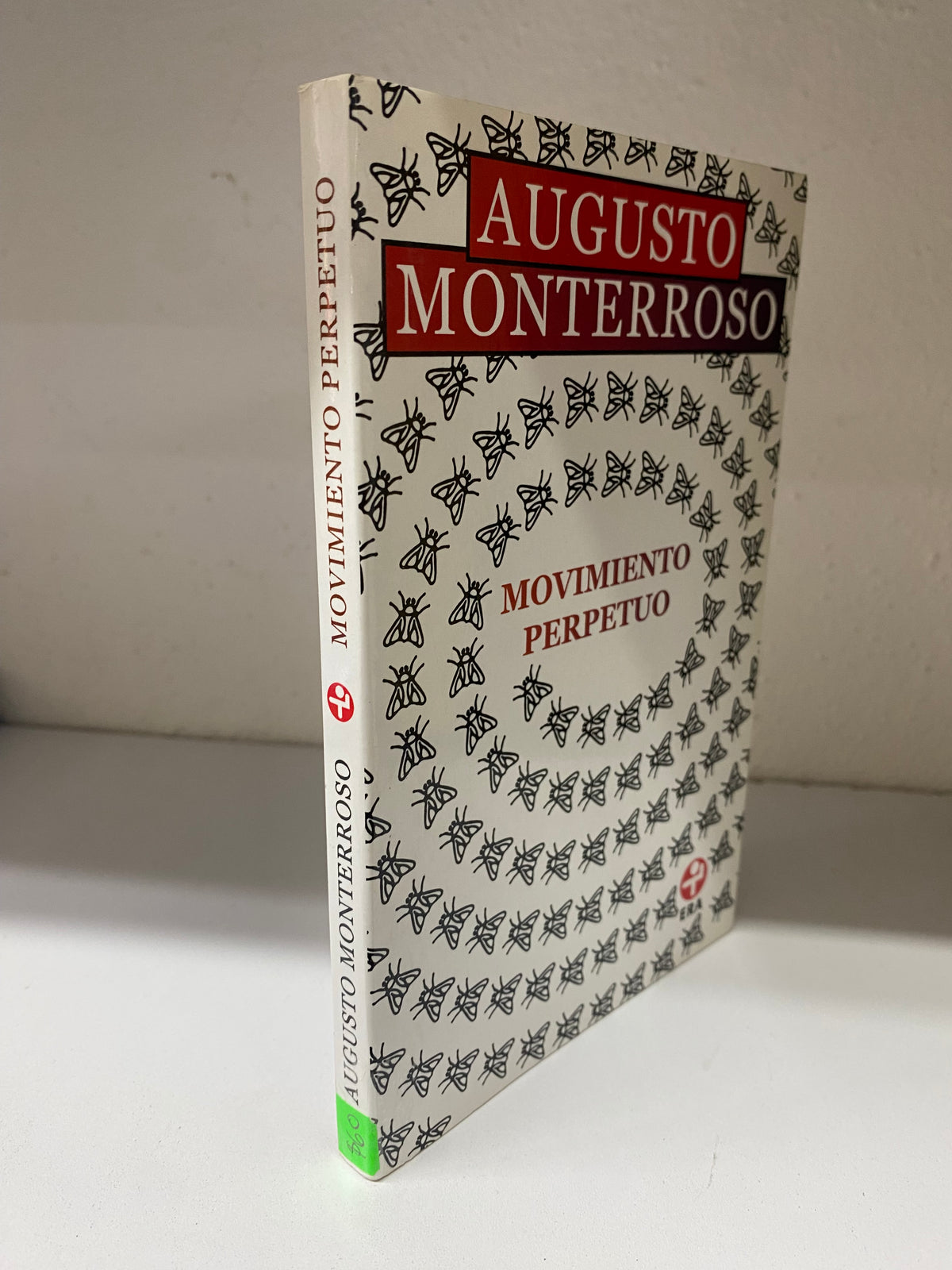 MOVIMIENTO PERPETUO AUGUSTO MONTERROSO USADO NOVELA JUAREZ 515