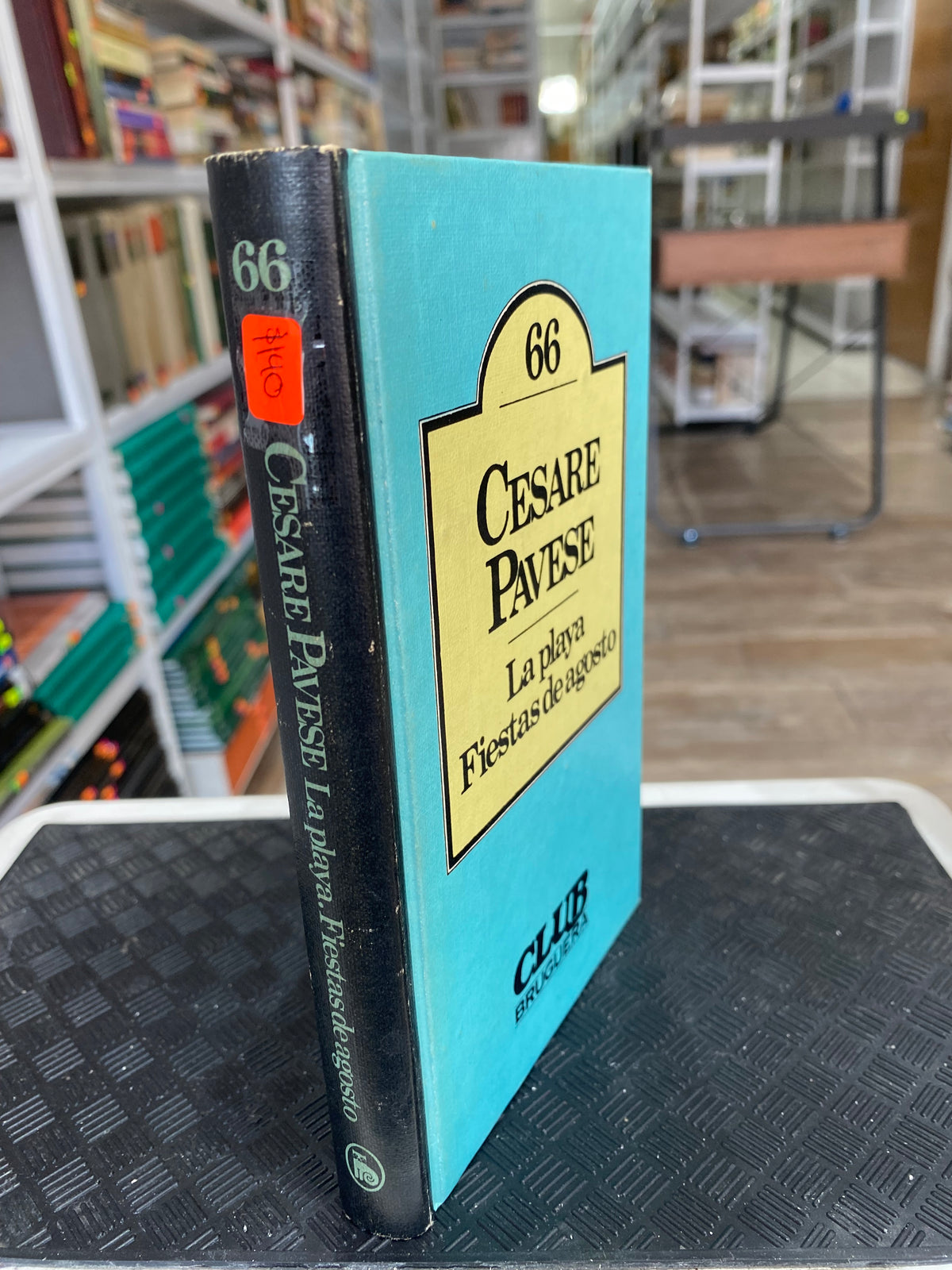 CESARE PAVESE LA PLAYA FIESTAS DE AGOSTO USADO NOVELAS JUAREZ 515