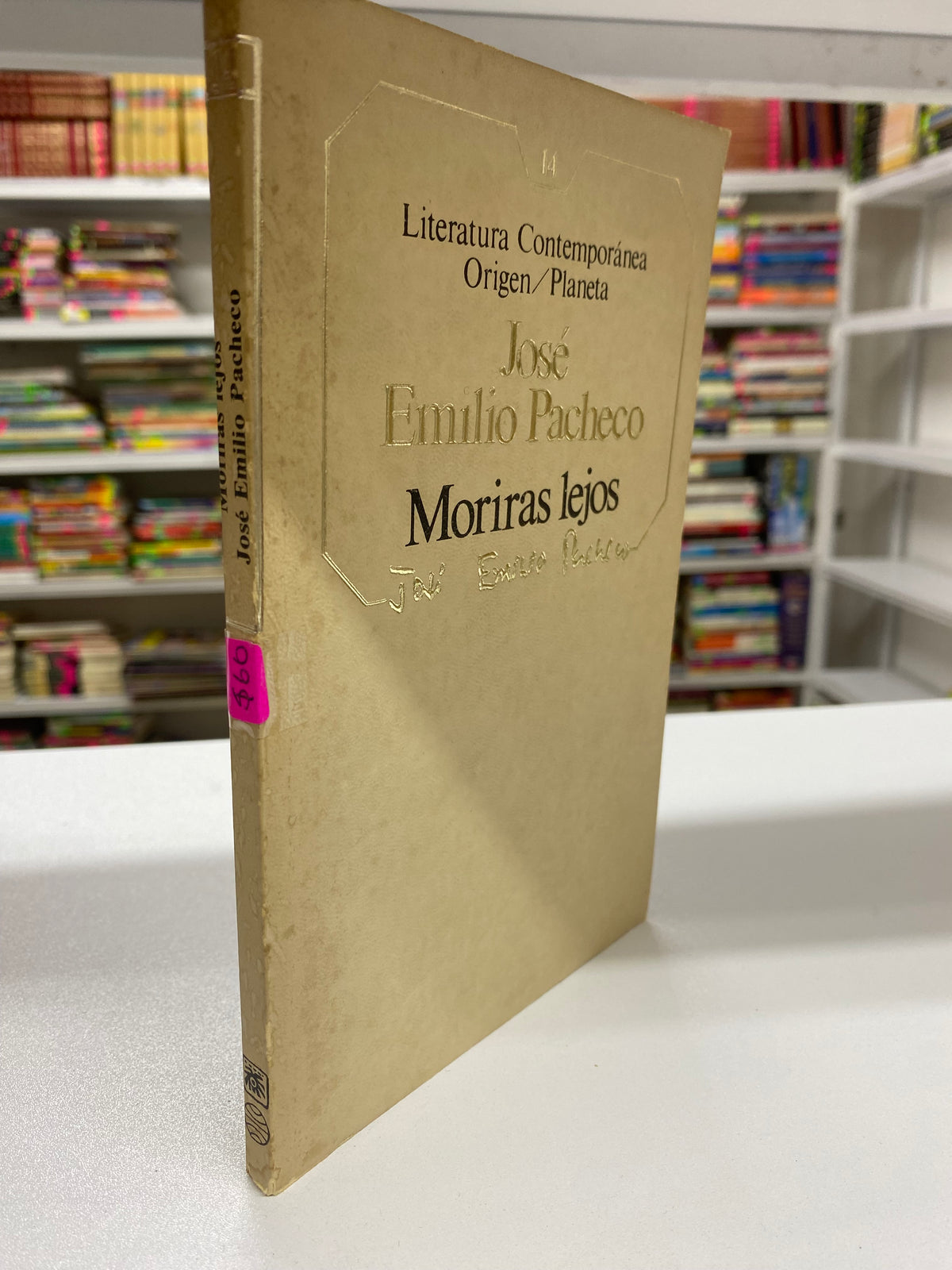 MORIRAS LEJOS JOSE EMILIO PACHECO USADO NOVELA JUAREZ 515