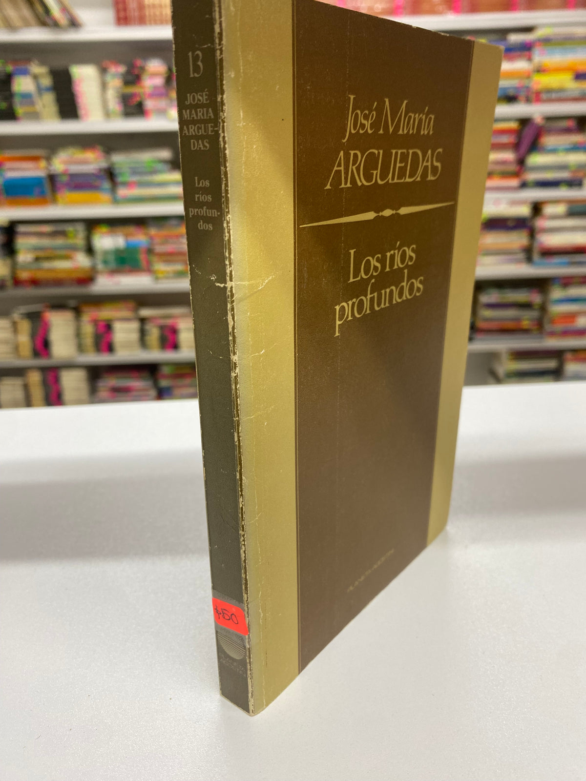 LOS RIOS PROFUNDOS JOSE MARIA ARGUEDAS USADO NOVELA JUAREZ 515