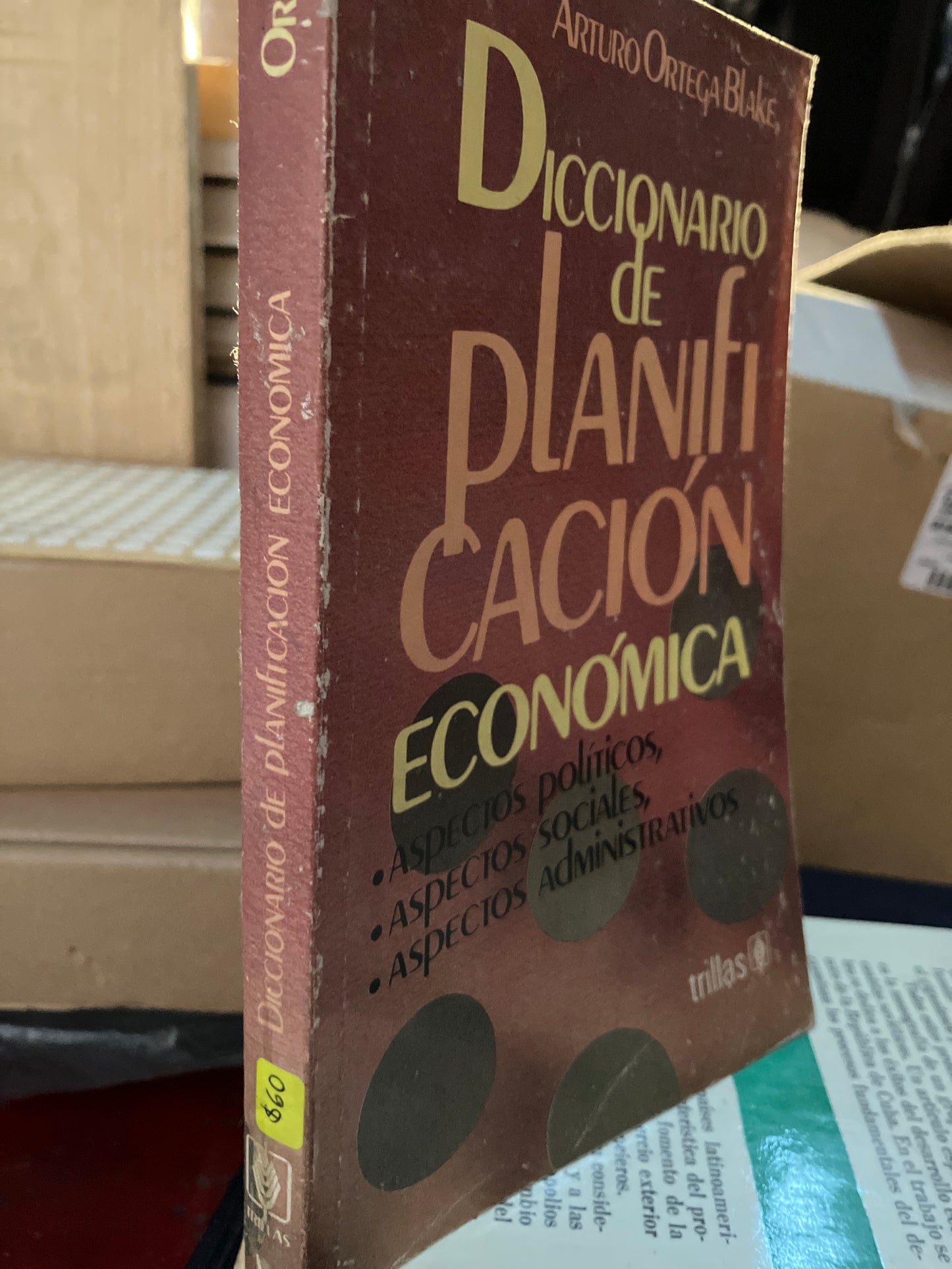 DICCIONARIO DE PLANIFICACIÓN ECONOMICA POR ARTURO ORTEGA BLAKE USADO ADMINISTRACIÓN LITERARIO 207