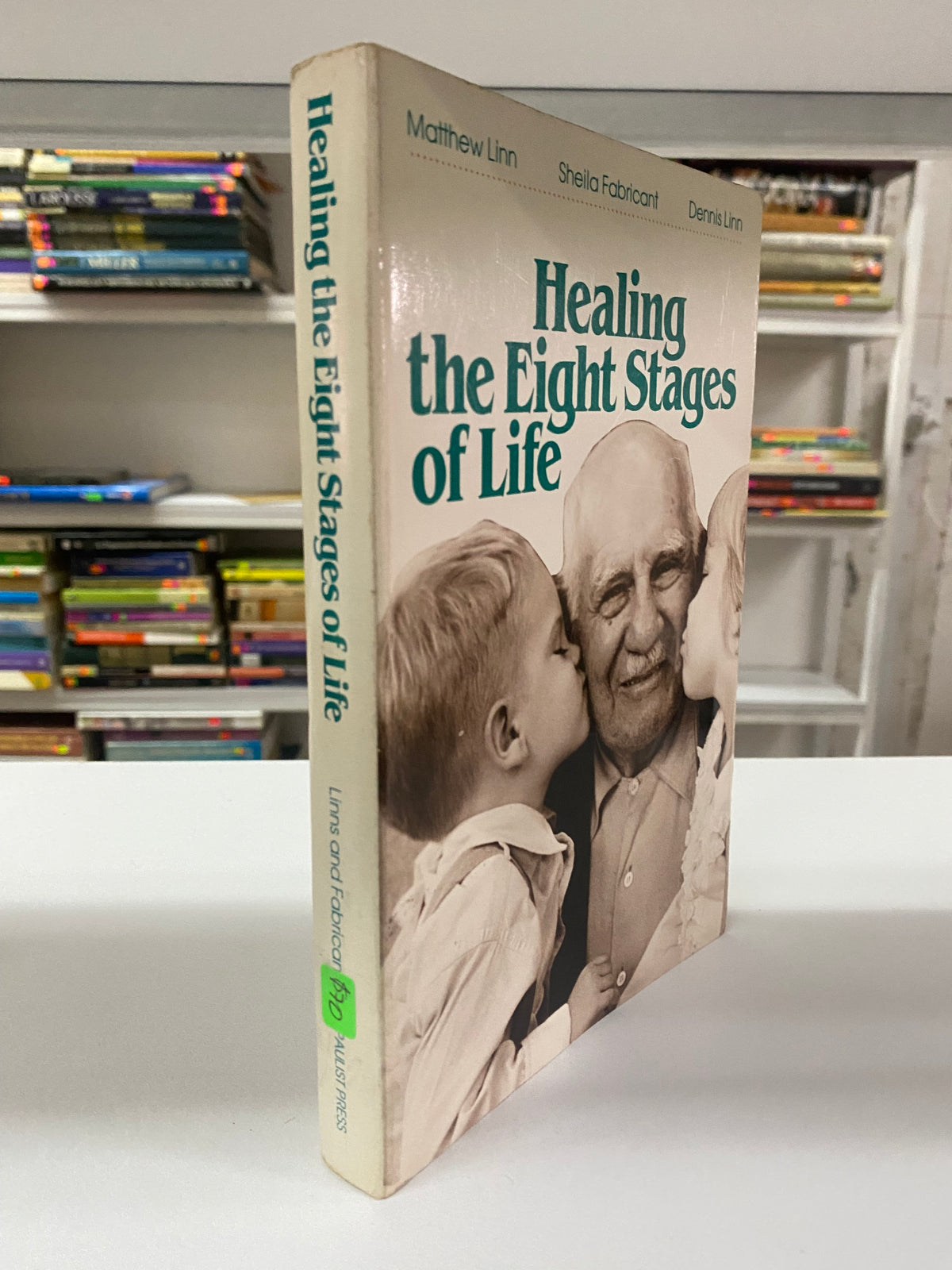 HEALING THE EIGHT STAGES OF LIFE MATTHEW LINN SHEILA FABRICANT DENNIS LINN USADO IDIOMAS JUAREZ 515