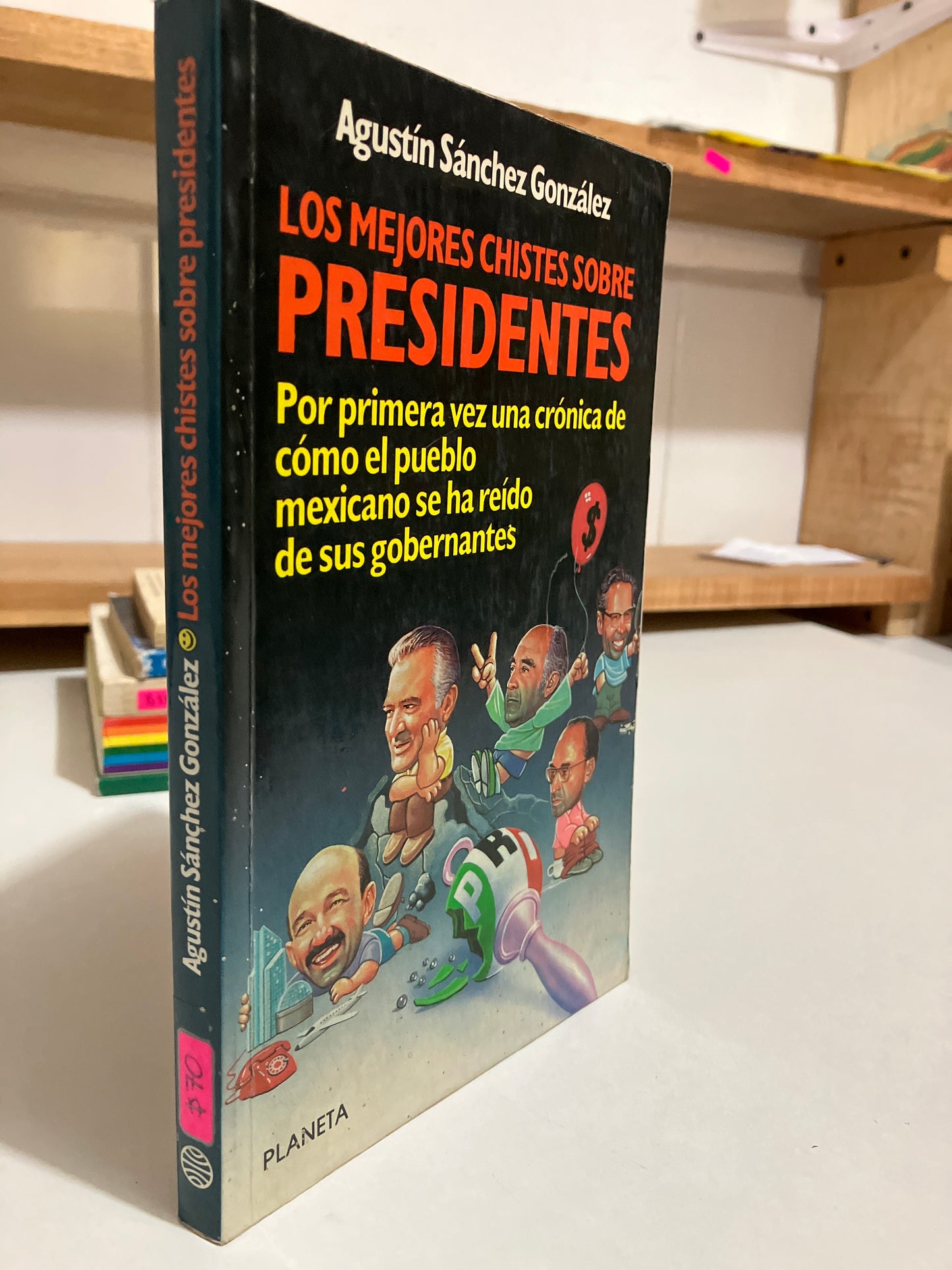 LOS MEJORES CHISTES SOBRE PRESIDENTES POR AGUSTÍN SÁNCHEZ GONZALES USADO POLÍTICA JUAREZ