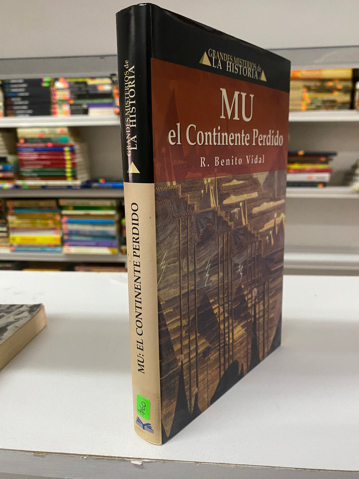 MU EL CONTINENTE PERDIDO GRANDES MISTERIOS DE L HISTORIA R BENITO VIDAL USADO NOVELA JUAREZ 515
