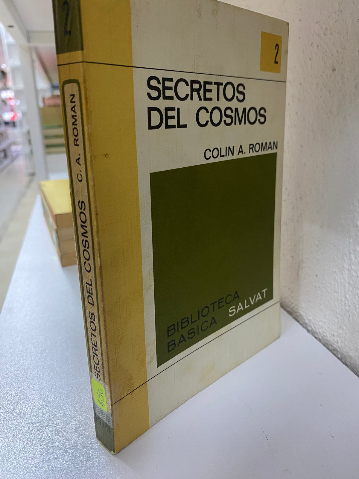 EL SECRETO DEL COSMOS COLIN A ROMAN USADO NOVELAS JUAREZ 515