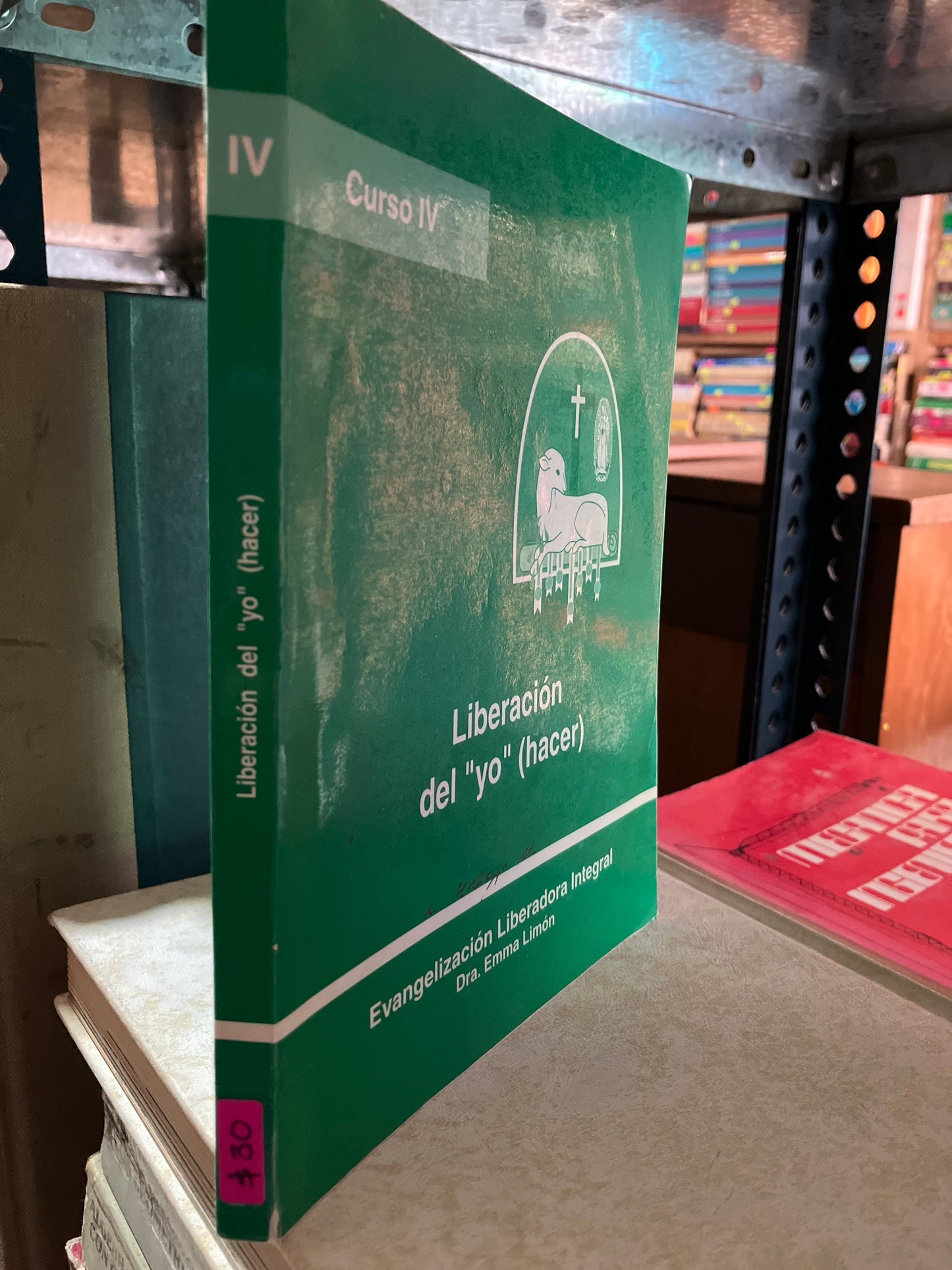 LIBERACIÓN DEL YO HACER IV POR DR EMMA LIMÓN USADO RELIGIÓN ALDAMA
