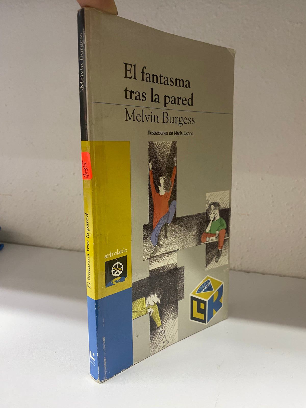 EL FANTASMA DETRAS DE LA PARED MELVIN BURGESS USADO INFANTIL JUAREZ 515