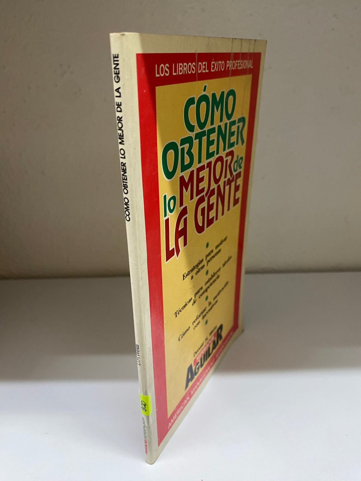COMO OBTENER LO MEJOR SE LA GENTE DONAL H WEISS USADO SUPERACION PERSONAL JUAREZ 515
