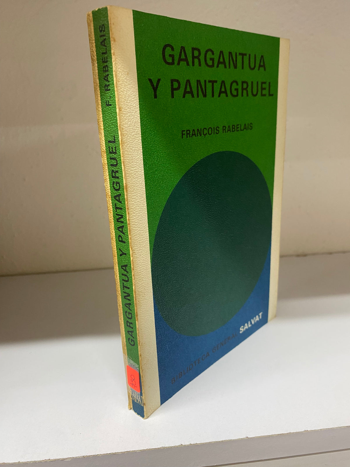 GARANTUA Y PANTAGRUEL FRANCOIS RABELAIS USADO NOVELAS JUAREZ 515