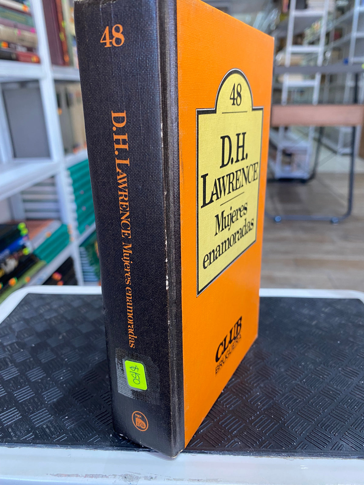 MUJERES ENAMORADAS POR D H LAWRENCE USADO NOVELA JUAREZ 515