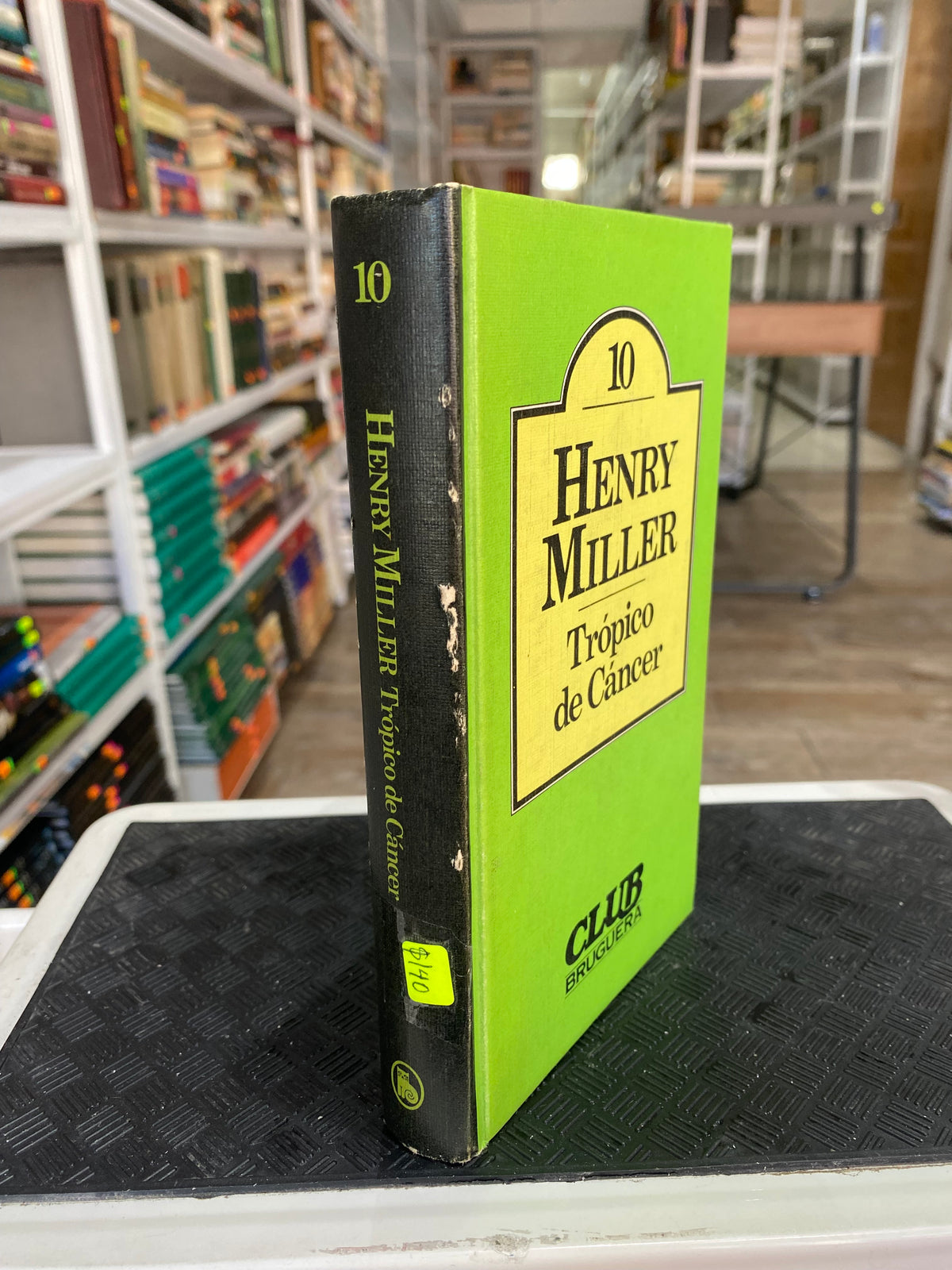 TROPICO DE CANCER POR HENRY MILLER USADO NOVELA JUAREZ 515