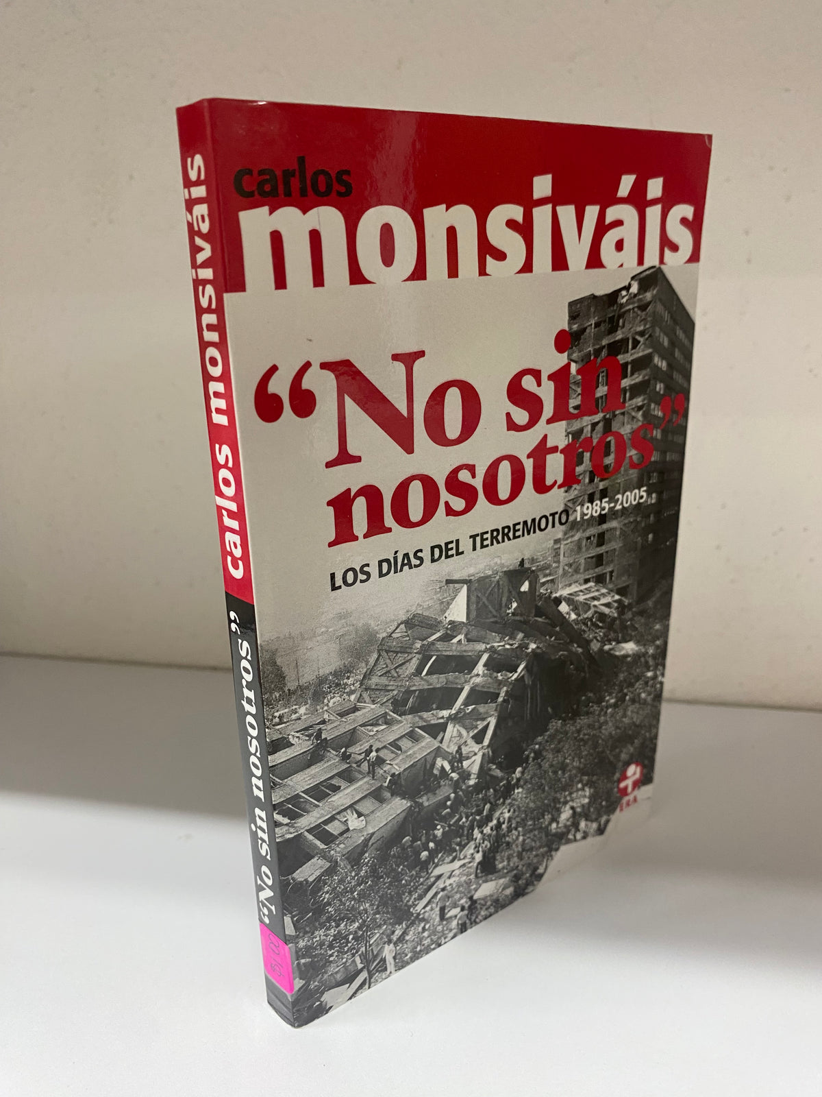 NO SIN NOSOTROS CARLOS MONSIVAIS USADO NOVELA JUAREZ 515