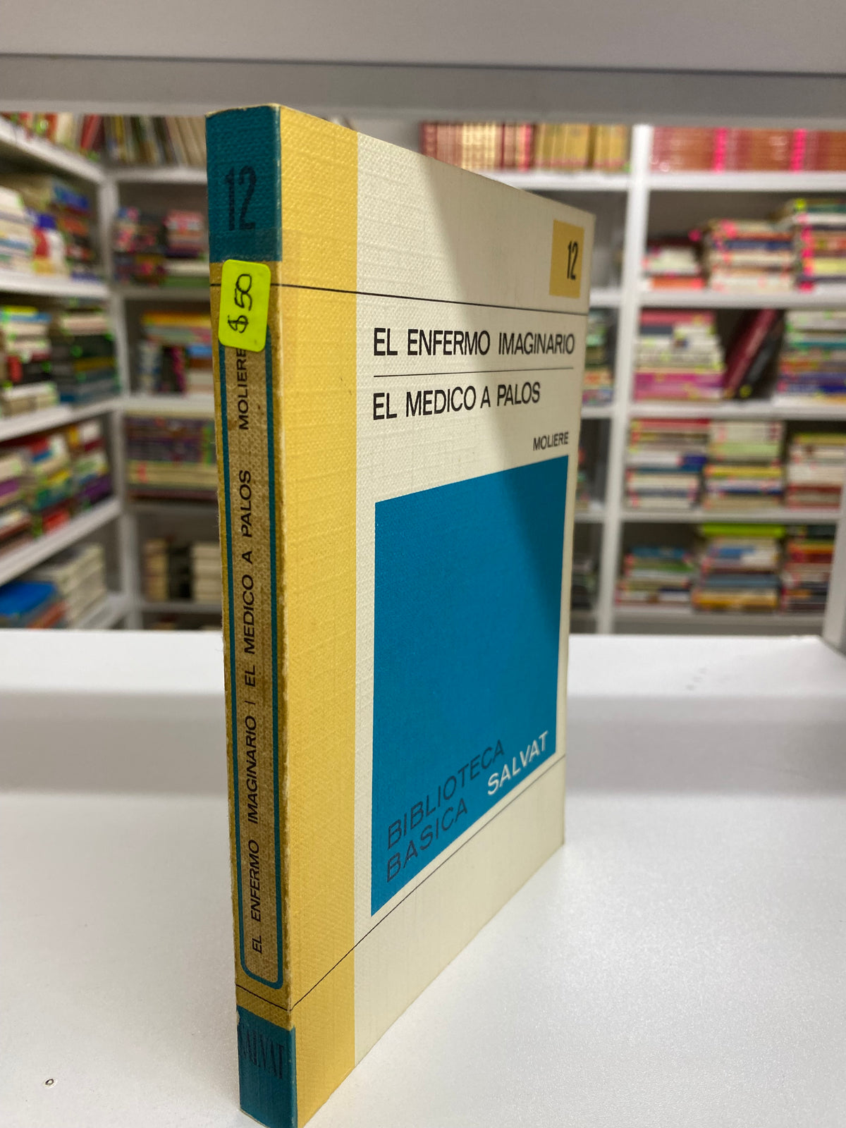 EL ENFERMO IMAGINARIO EL MEDICO A PALOS MOLIERE USADO NOVELAS JUAREZ 515