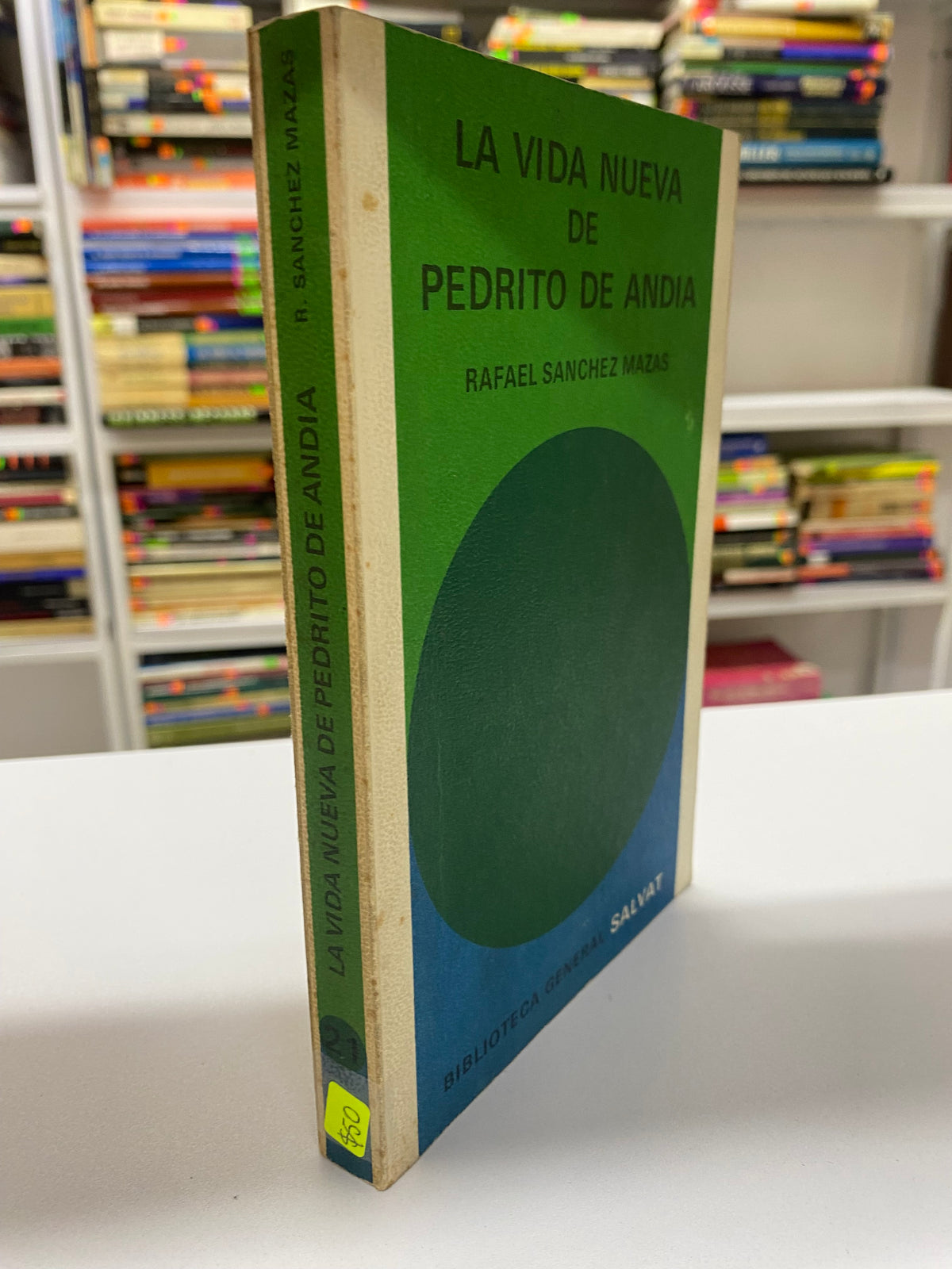 LA VIDA NUEVA DE PEDRITO DE ANDIA RAFAEL SANCHEZ USADO NOVELAS JUAREZ 515