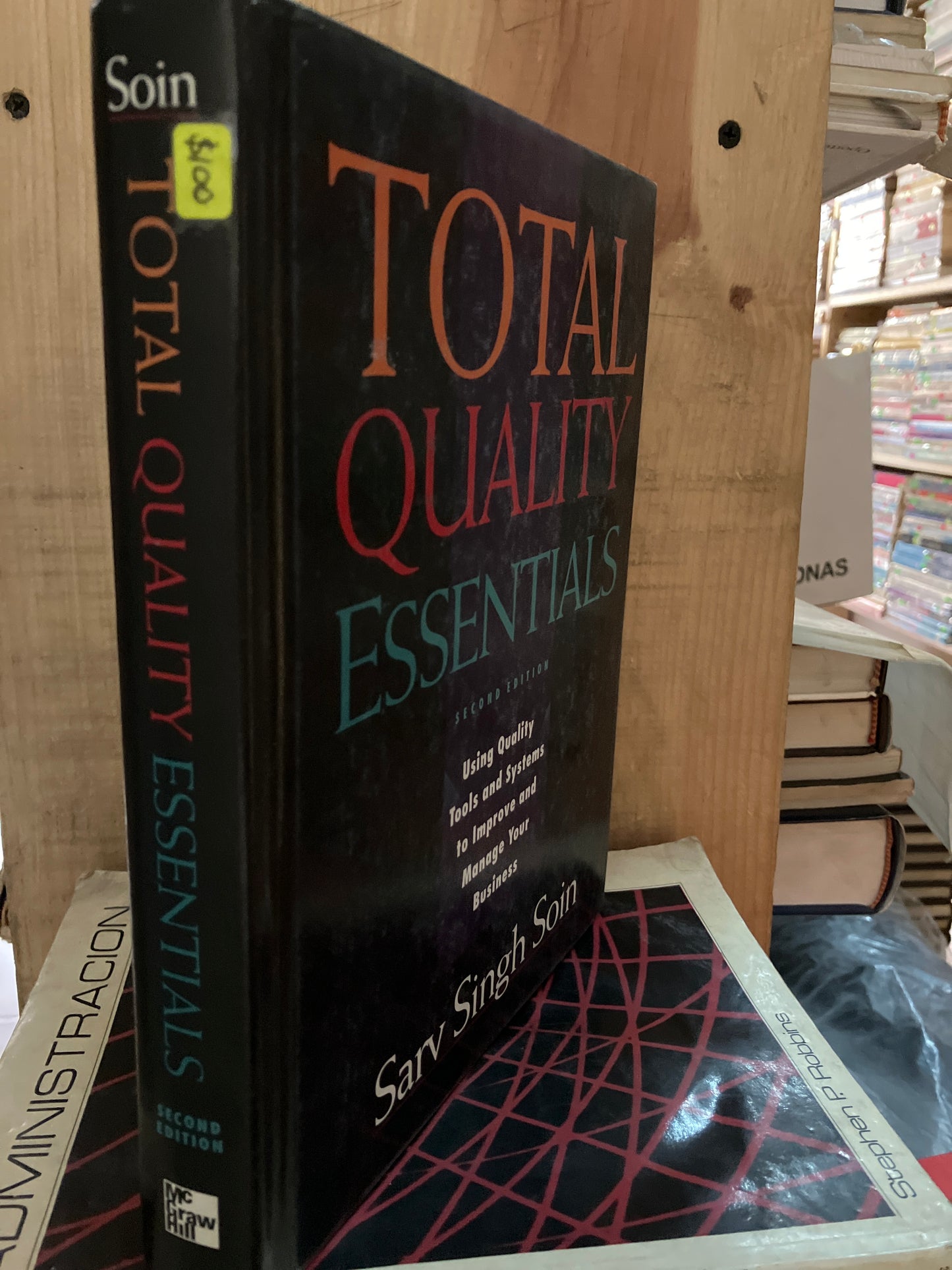 TOTAL QUALITY ESSENTIAL BY SARV SINGH SOIN USADO ADMINISTRACIÓN LITERARIO 207