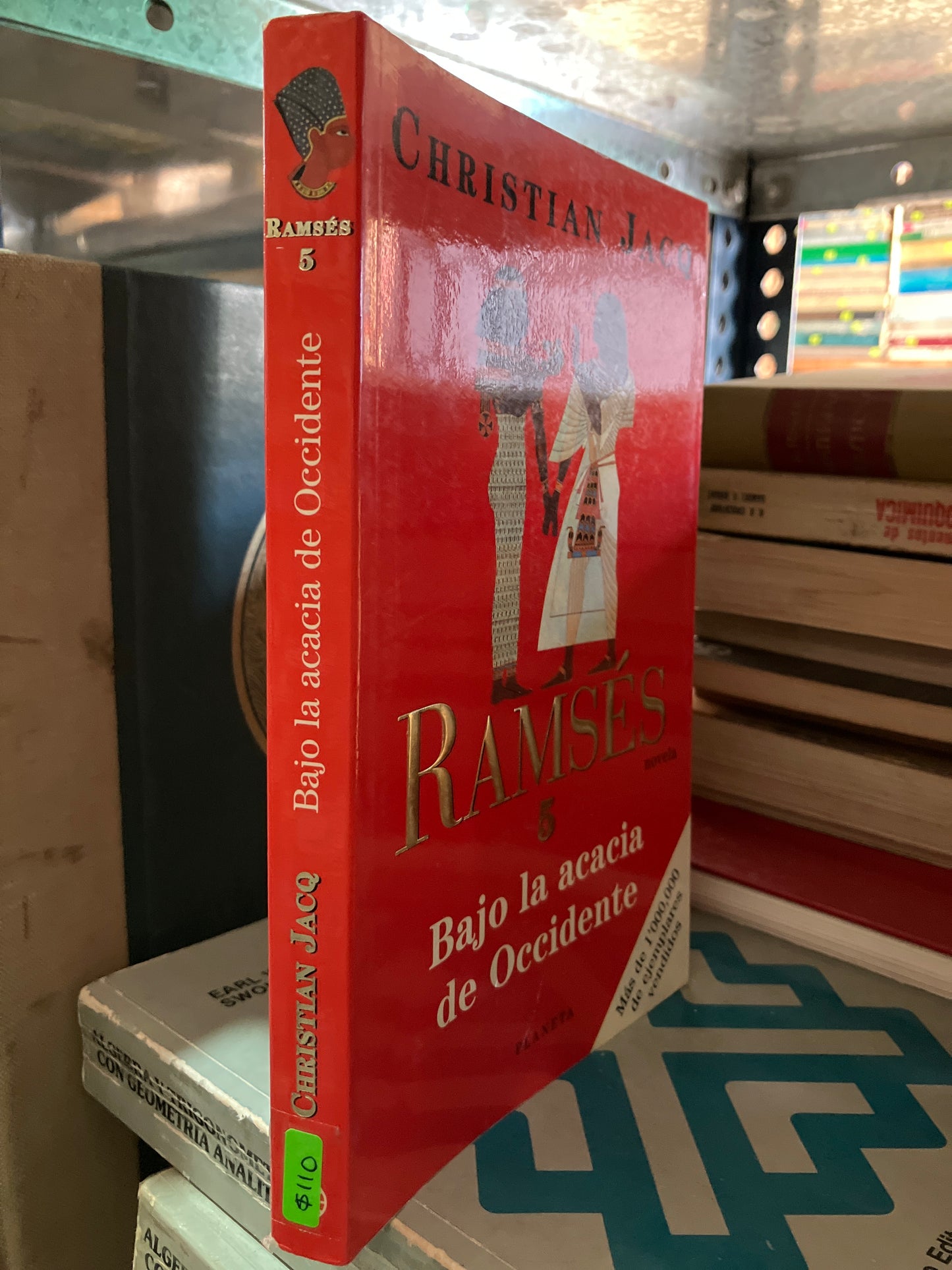RAMSES 5 BAJO LA ACACIA DE OCCIDENTE POR CHRISTIAN JACQ USADO NOVELA ALDAMA