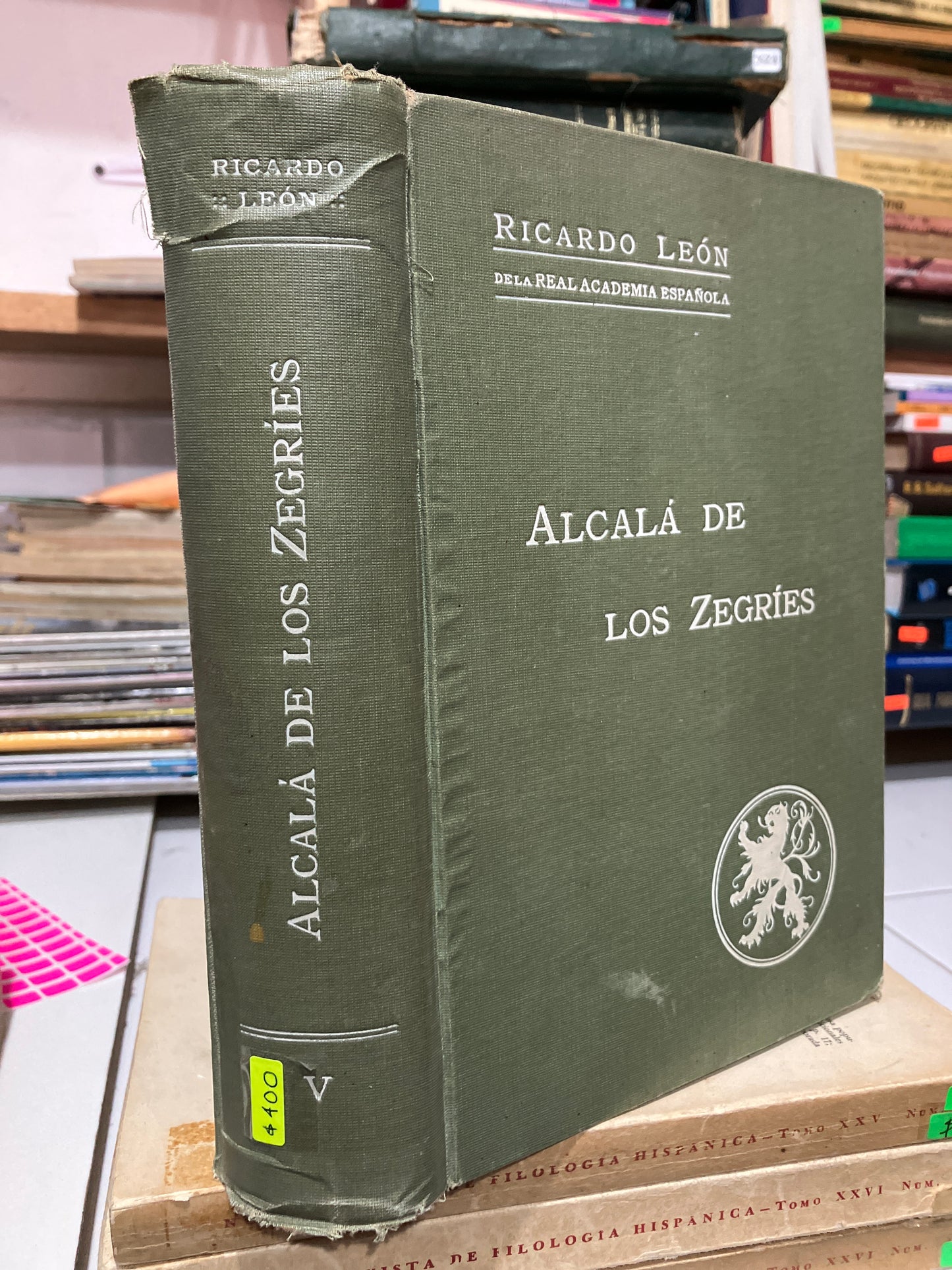 ALCALÁ DE LOS ZEGRIES V 1915 POR RICARDO LEON USADO ANTIGUOS JUAREZ