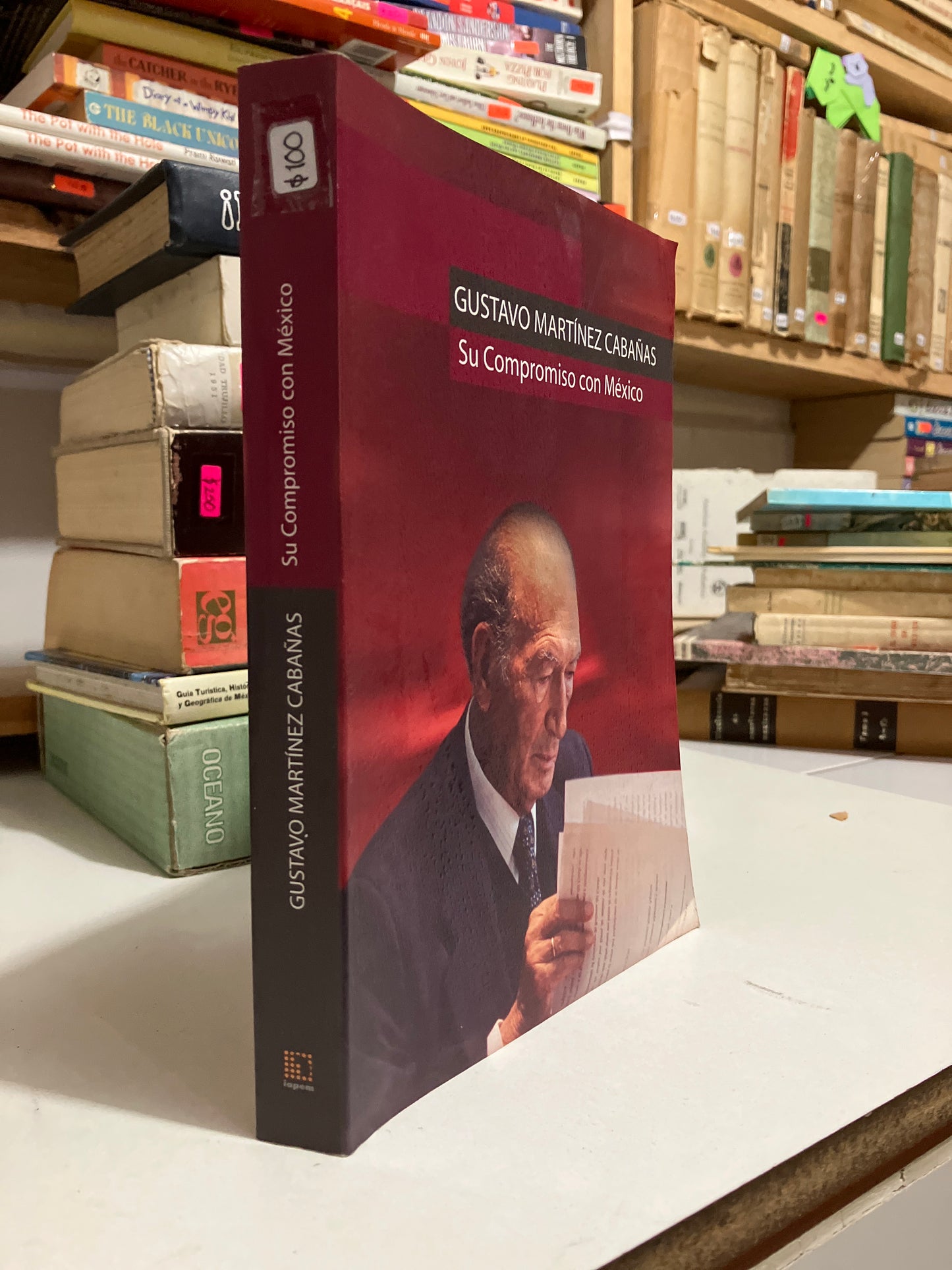 SU COMPROMISO CON MÉXICO POR GUSTAVO MARTINEZ CABAÑAS USADO HISTORIA JUAREZ
