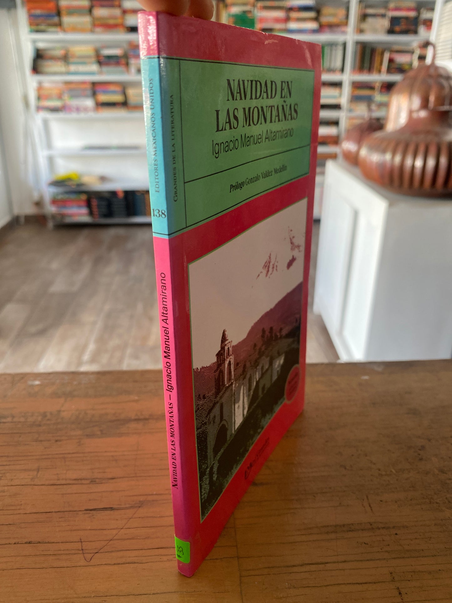 NAVIDAD EN LAS MONTAÑAS POR IGNACIO MANUEL ALTAMIRANO USADO NOVELAS JUAREZ 515