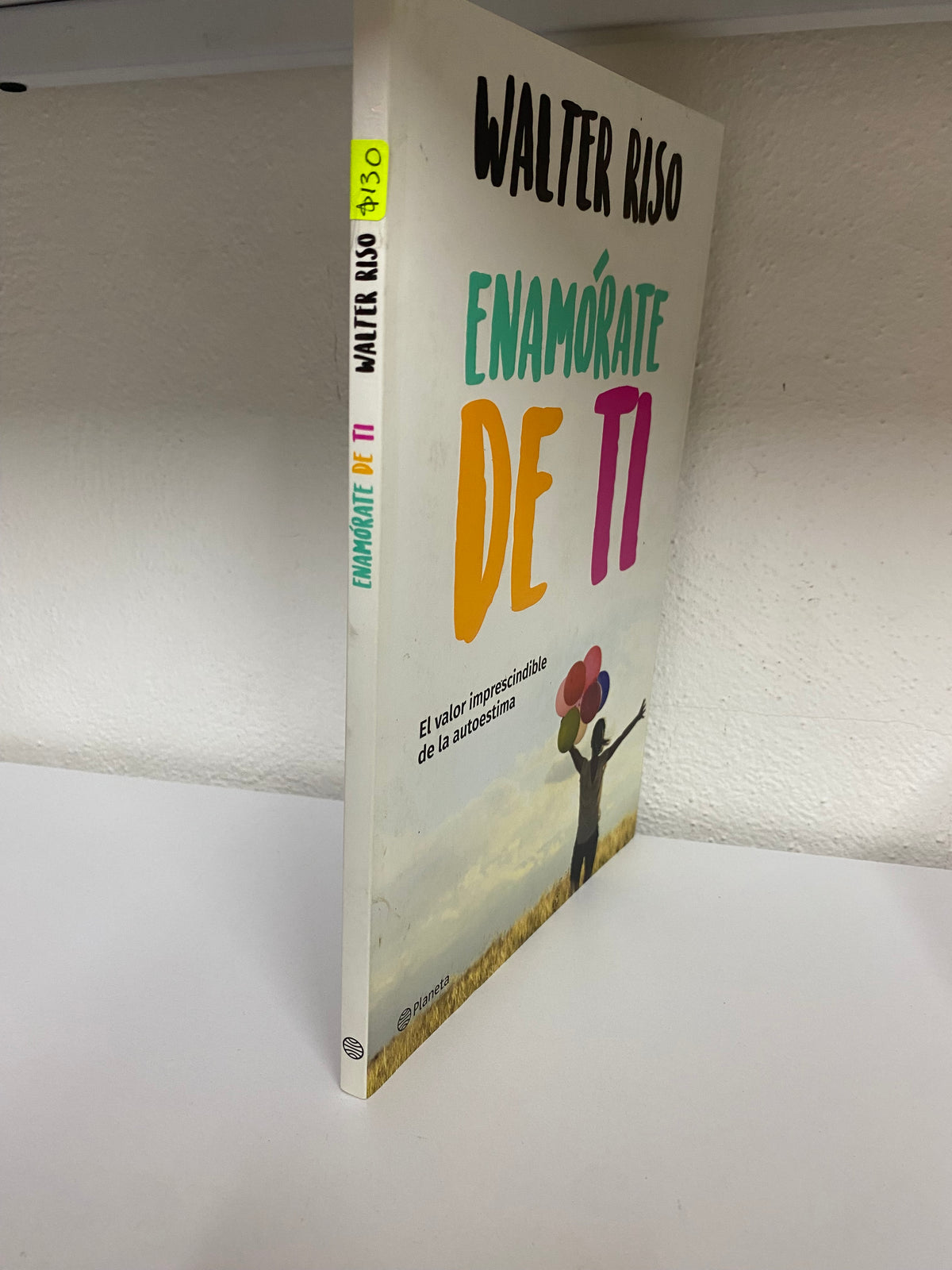 WALTER RISO ENAMORATE DE TI USADO SUPERACION PERSONAL JUAREZ 515