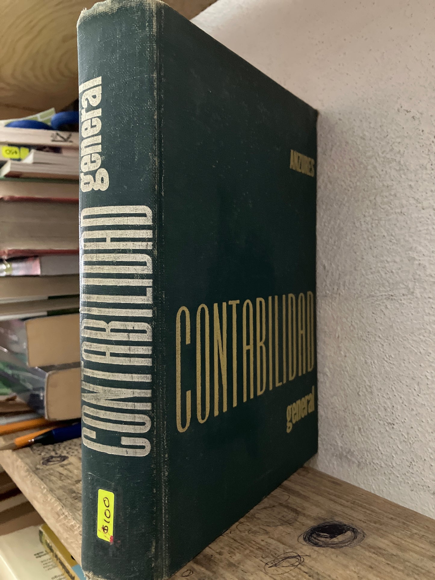 CONTABILIDAD GENERAL SEGUNDA EDICIÓN POR ANZURES USADO ADMINISTRACIÓN LITERARIO 305