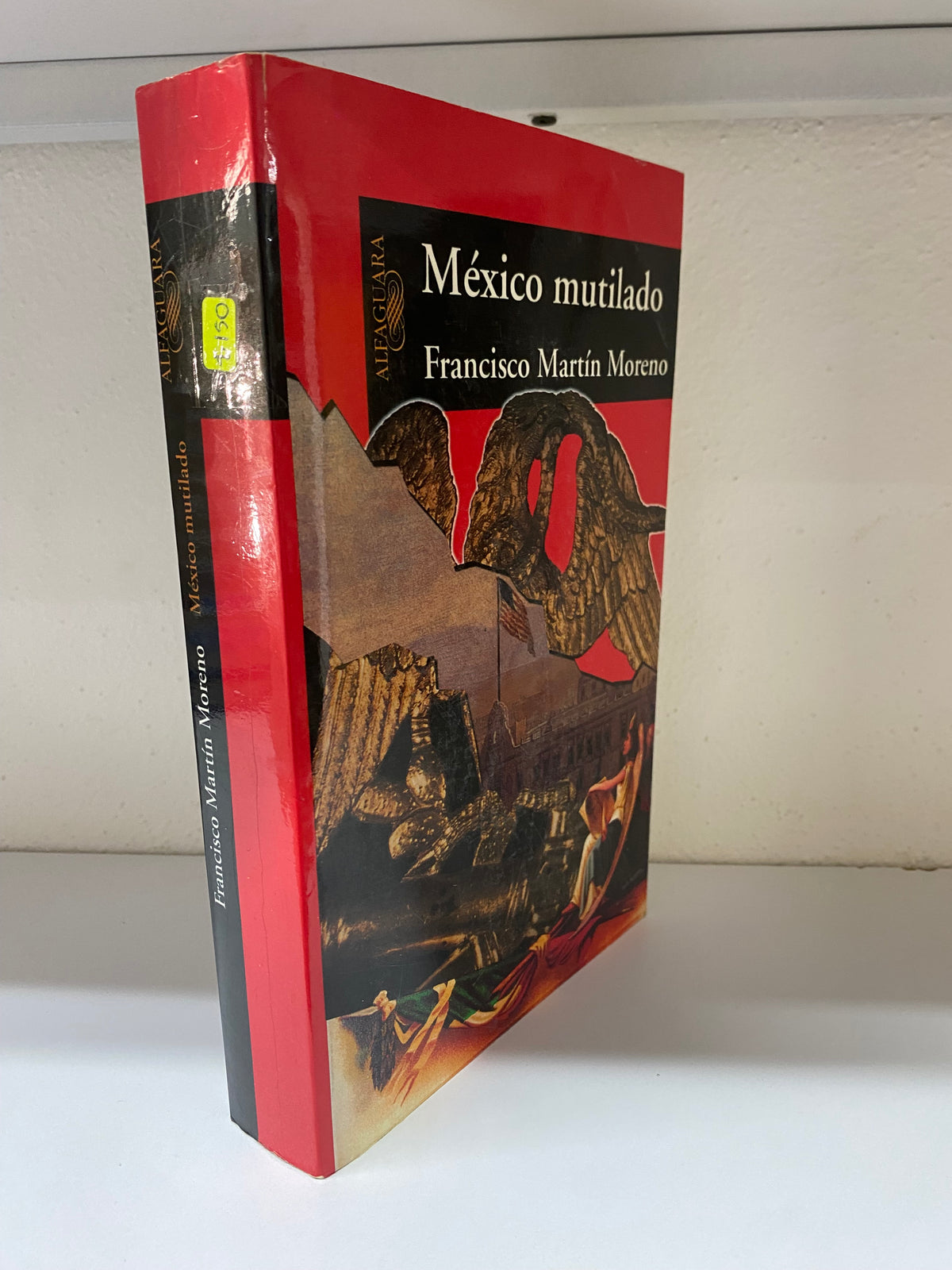 MEXICO MUTILADO FRANCISCO MARTIN MORENO USADO POLITICA JUAREZ 515